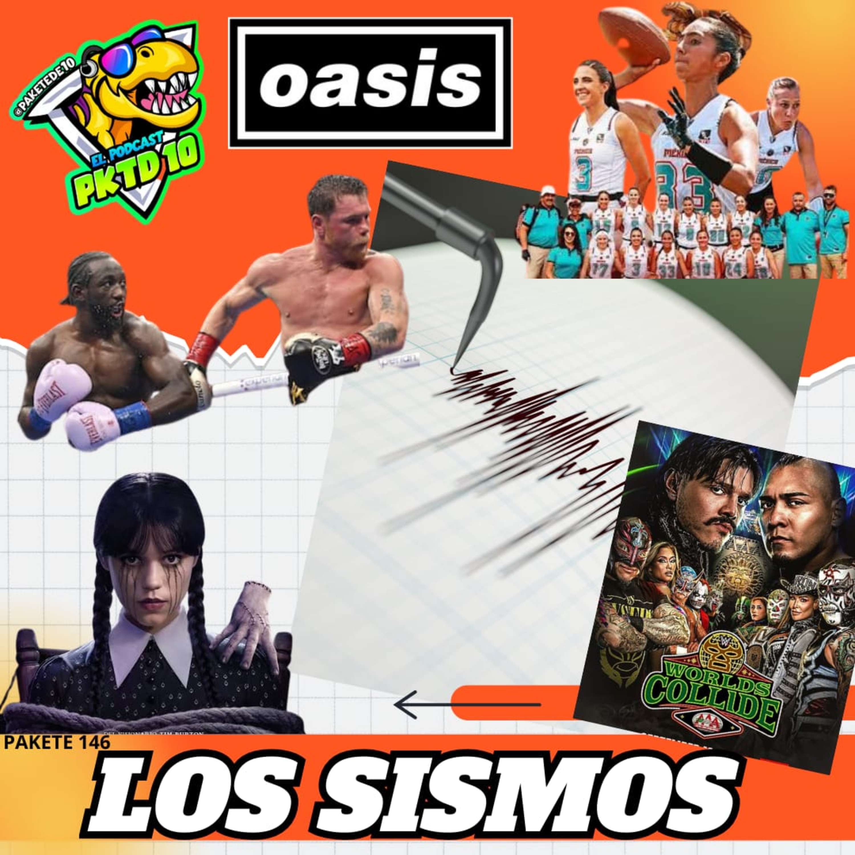 Pakete 146: Los Sismos; del 85 y 2017; chivas vs américa; Merlina; AAA vs CMLL episode artwork