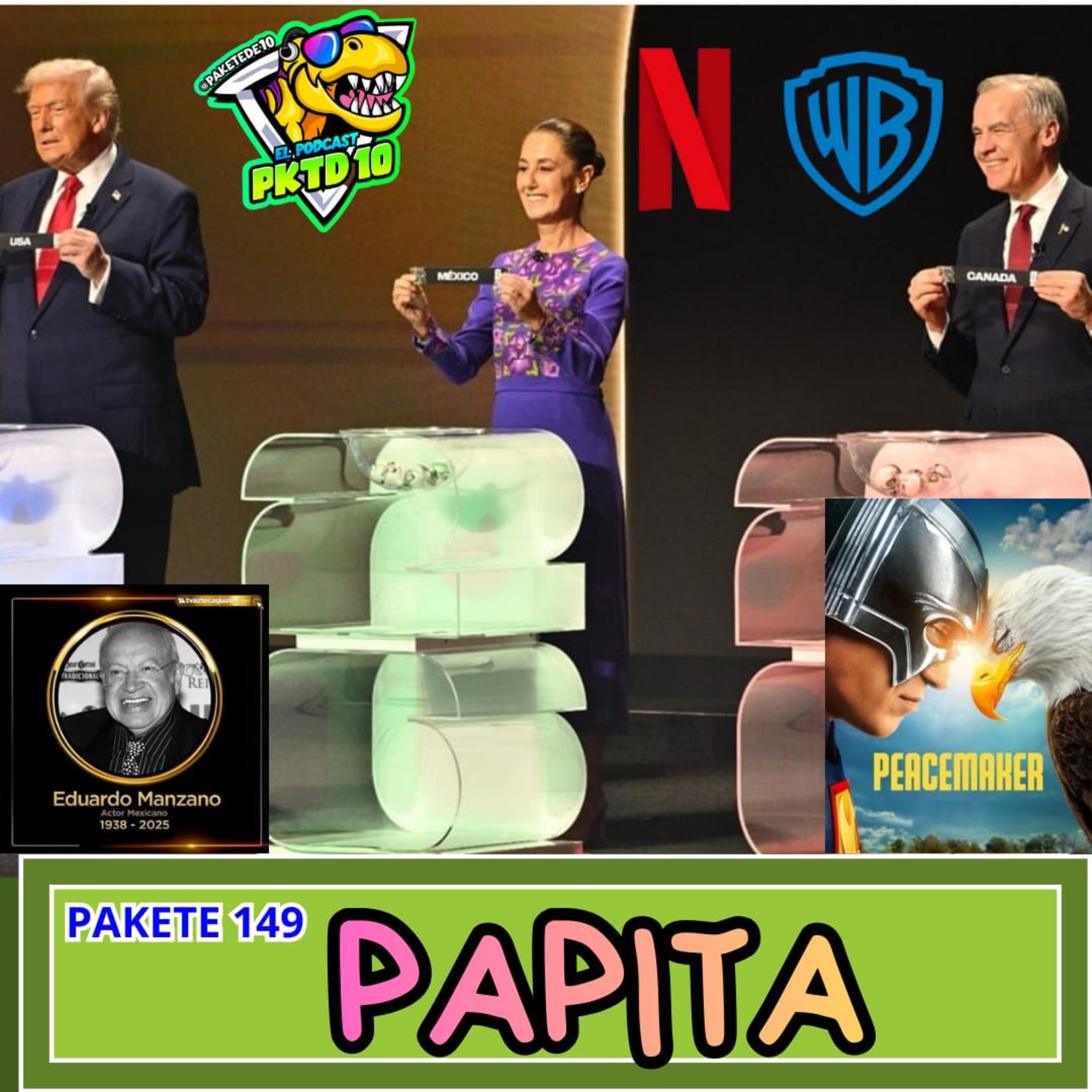 Pakete 149: Papita del Adios del Polivoz, sorteo mundial, Peace Maker, Netflix compra Warner Bros episode artwork
