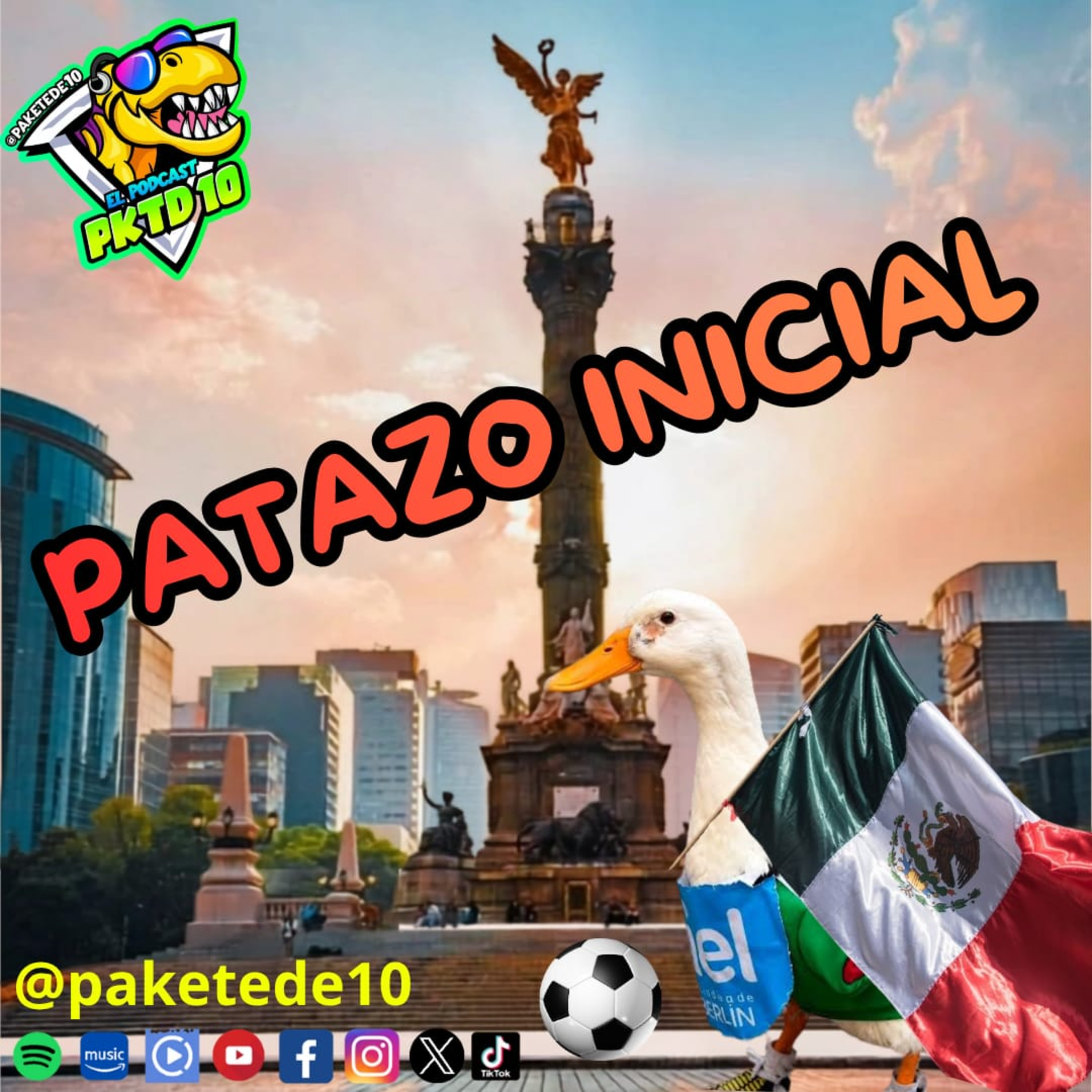 Pakete 157:Patazo Inicial: del pato merlin; España descepciona; México inicia el mundial con todo episode artwork