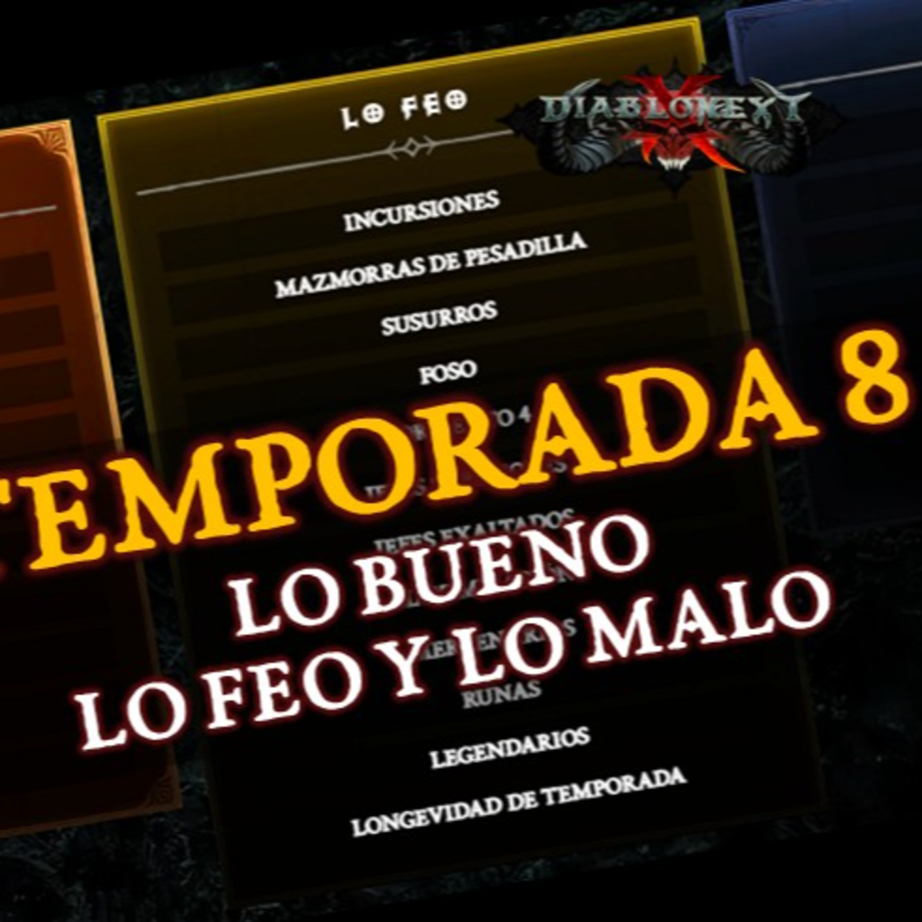 Temporada 8 de Diablo IV: Lo bueno, lo feo y lo malo (#199) episode artwork