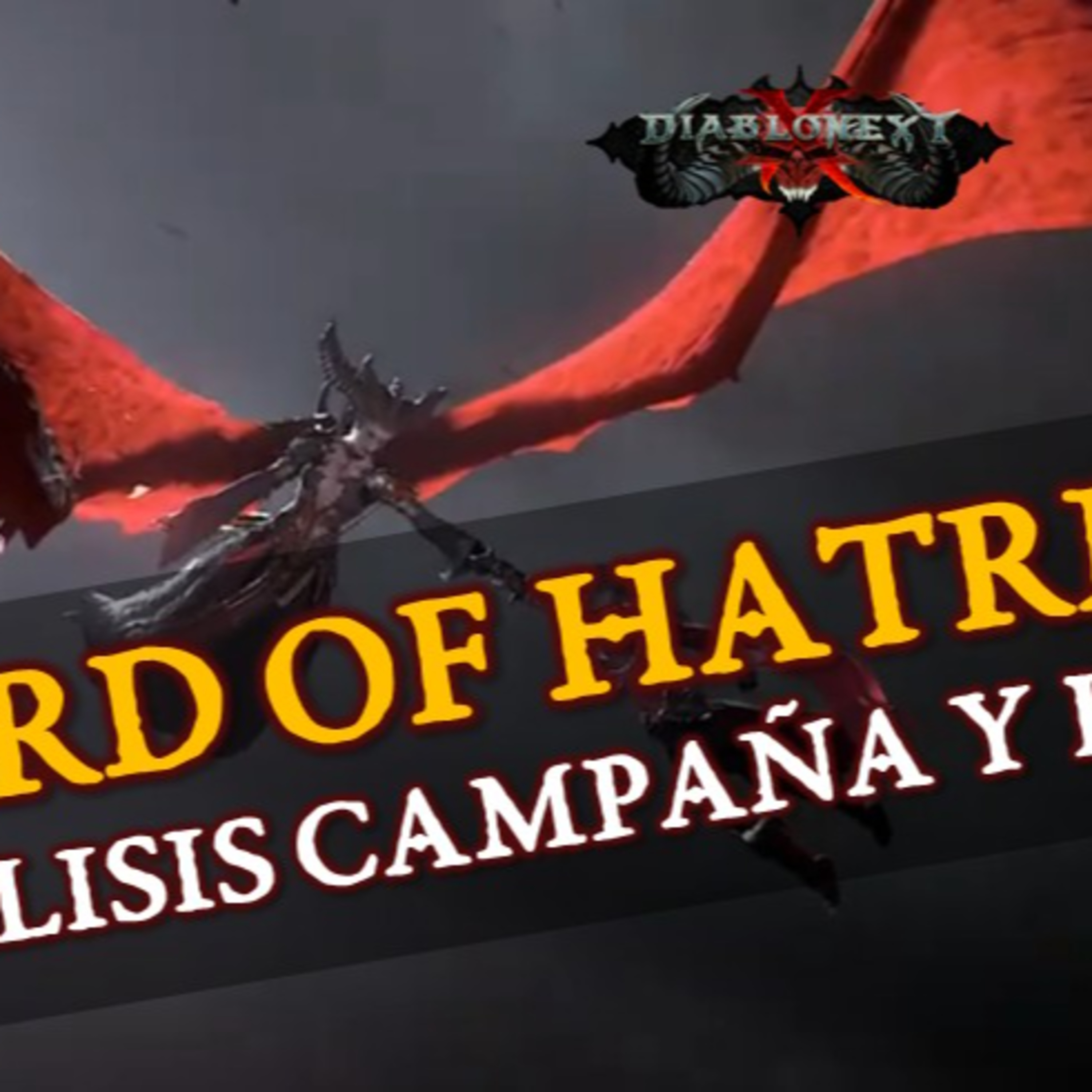 Repaso al lore de Lord of Hatred! Todo sobre la campaña y secretos... (#228) episode artwork