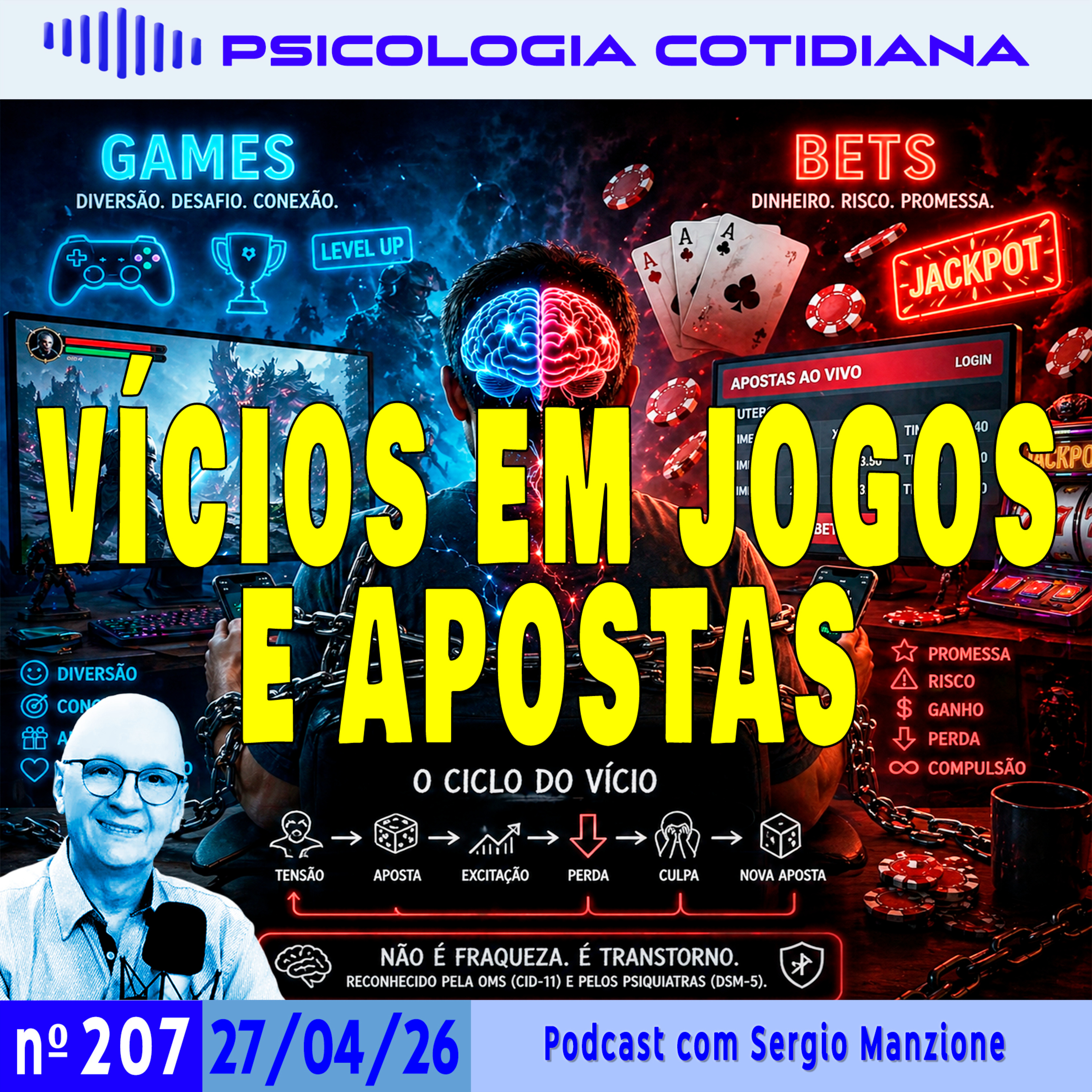 Vícios em Jogos e Apostas: você não consegue parar? episode artwork