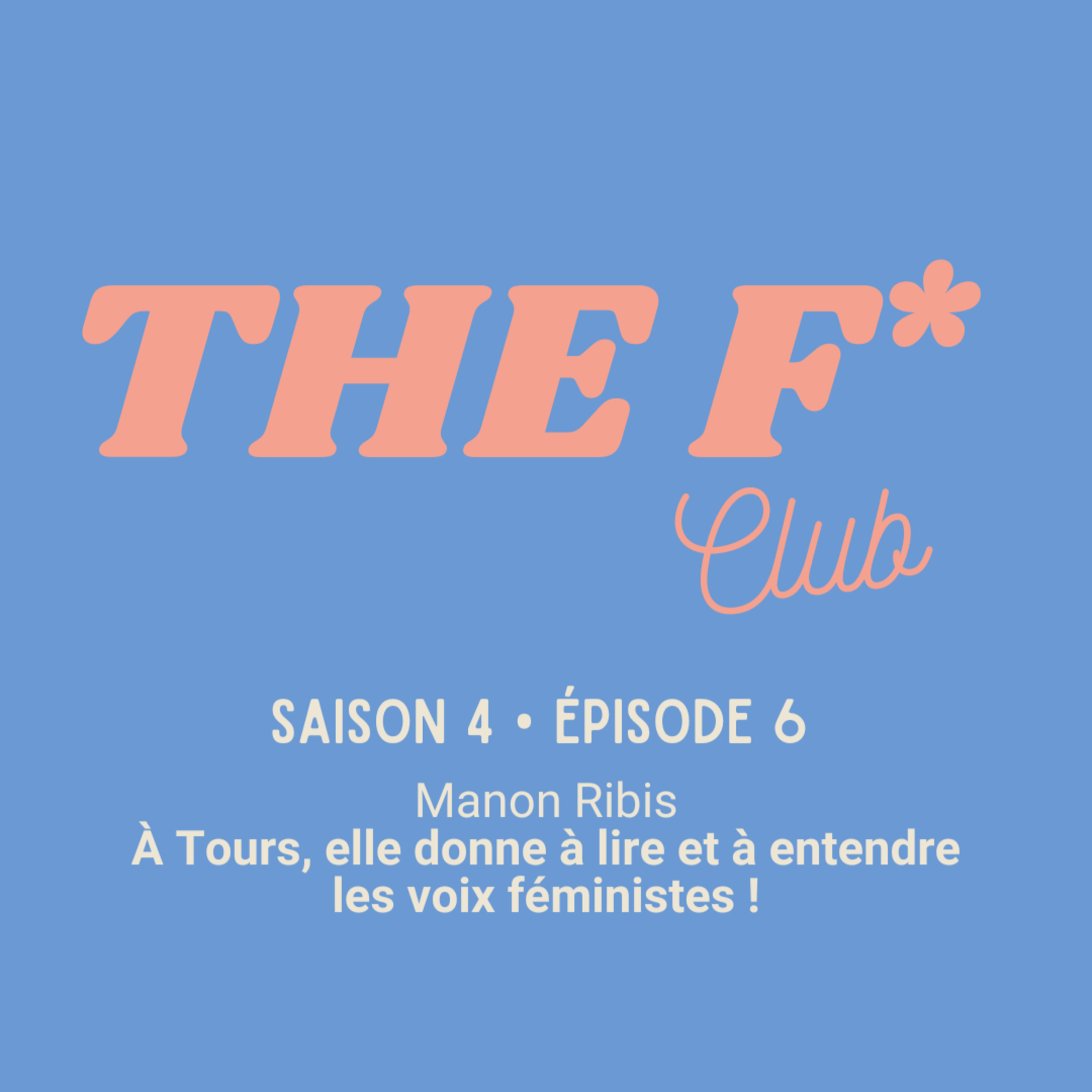 The F Club | Le podcast des féministes de l\'Ouest