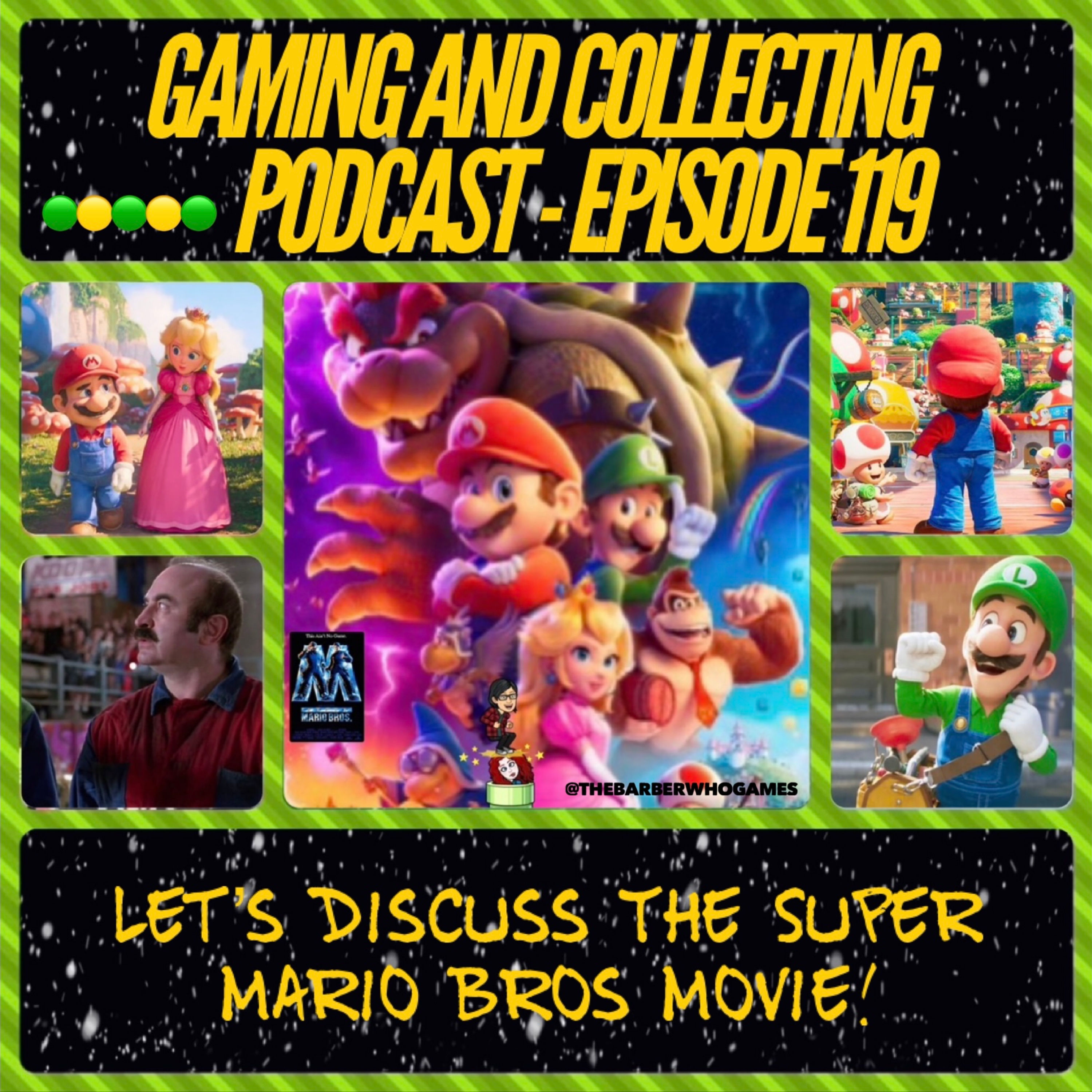 G&C Podcast - Episode 119: Let's Discuss The Super Mario Bros Movie! episode artwork