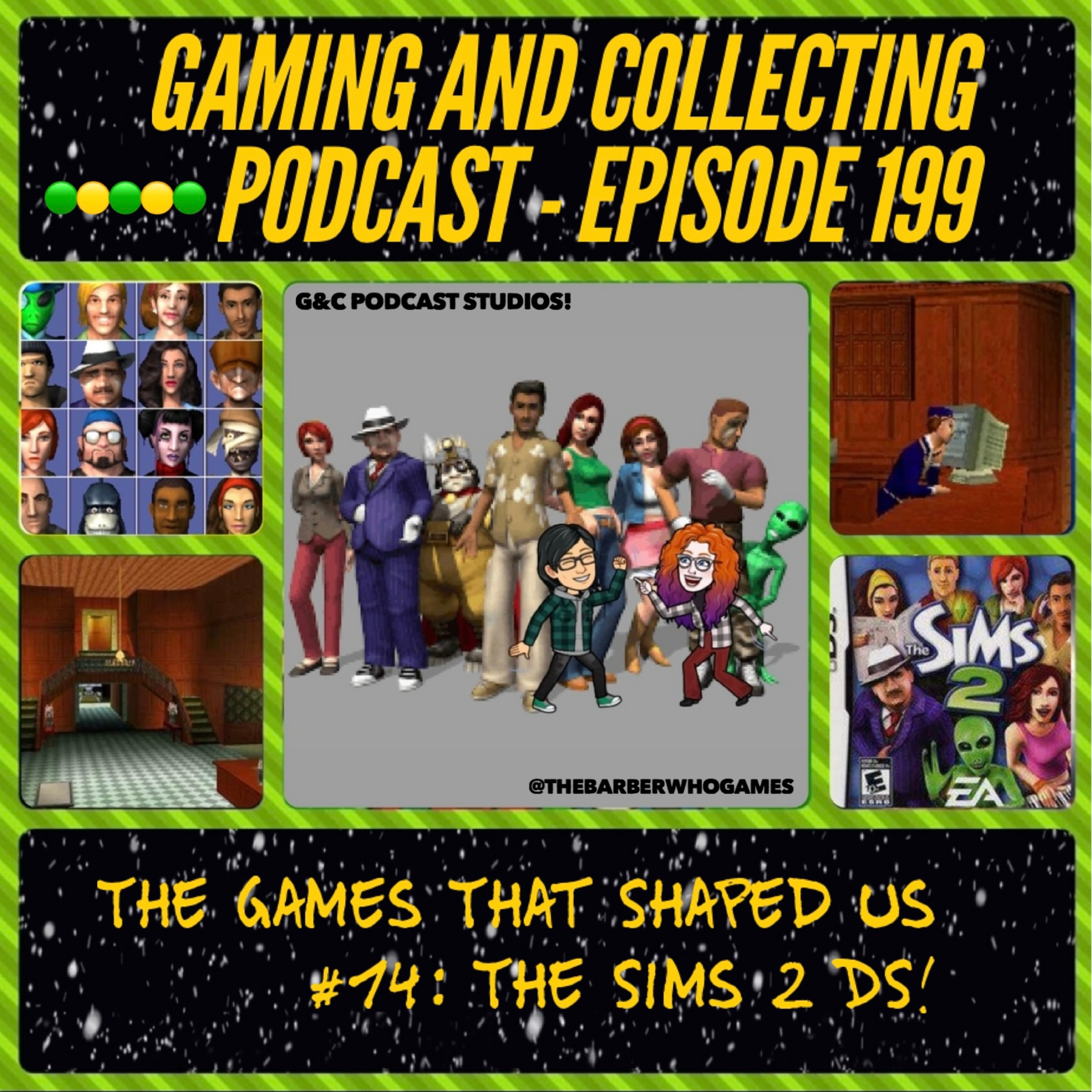 G&C Podcast - Episode 199: The Games That Shaped Us #14: The Sims 2 DS! episode artwork