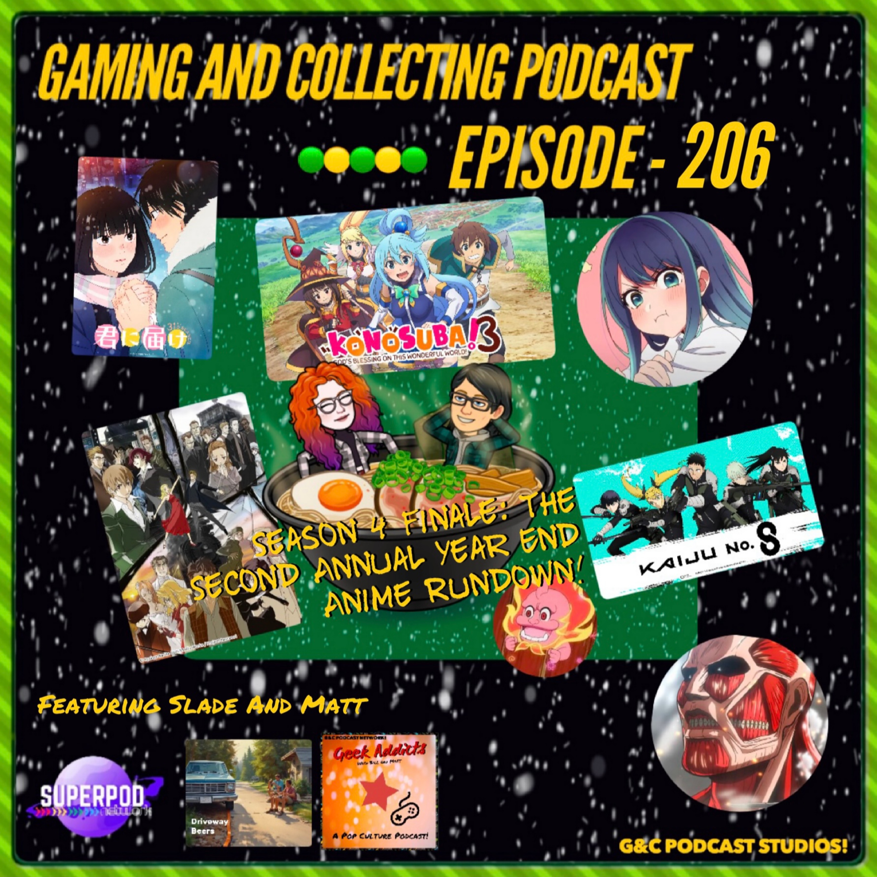 G&C Podcast - Episode 206: Season 4 Finale: The Second Annual Year End Anime Rundown! (ft. Slade and Matt) episode artwork