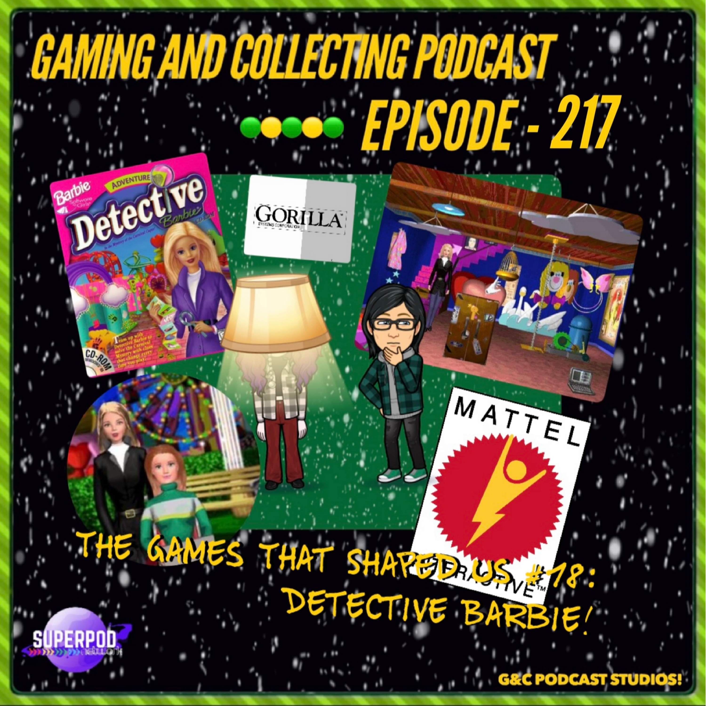 G&C Podcast - Episode 217: The Games That Shaped Us #18: Detective Barbie! episode artwork