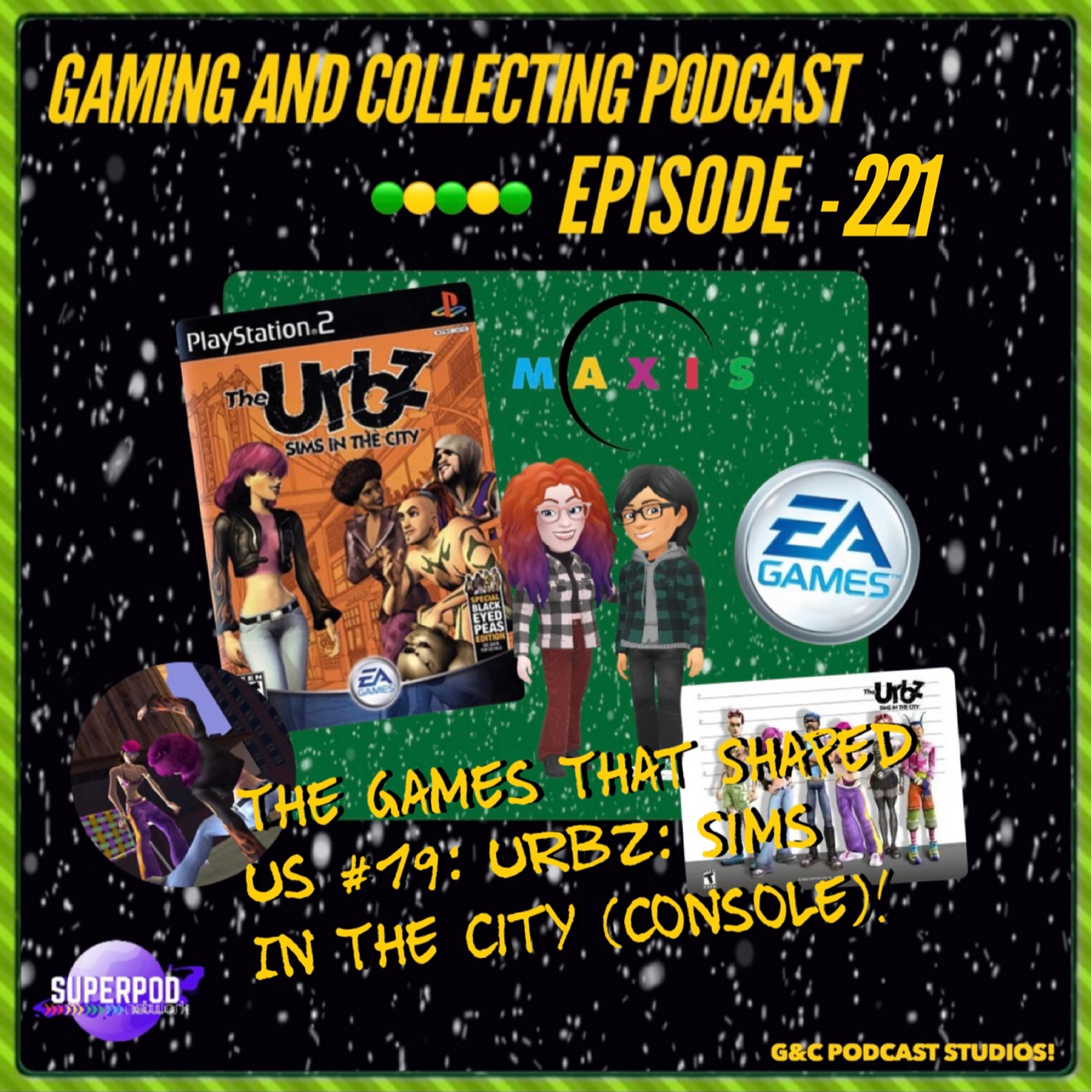 G&C Podcast - Episode 221: The Games That Shaped Us #19: Urbz: Sims In The City (Console)! episode artwork