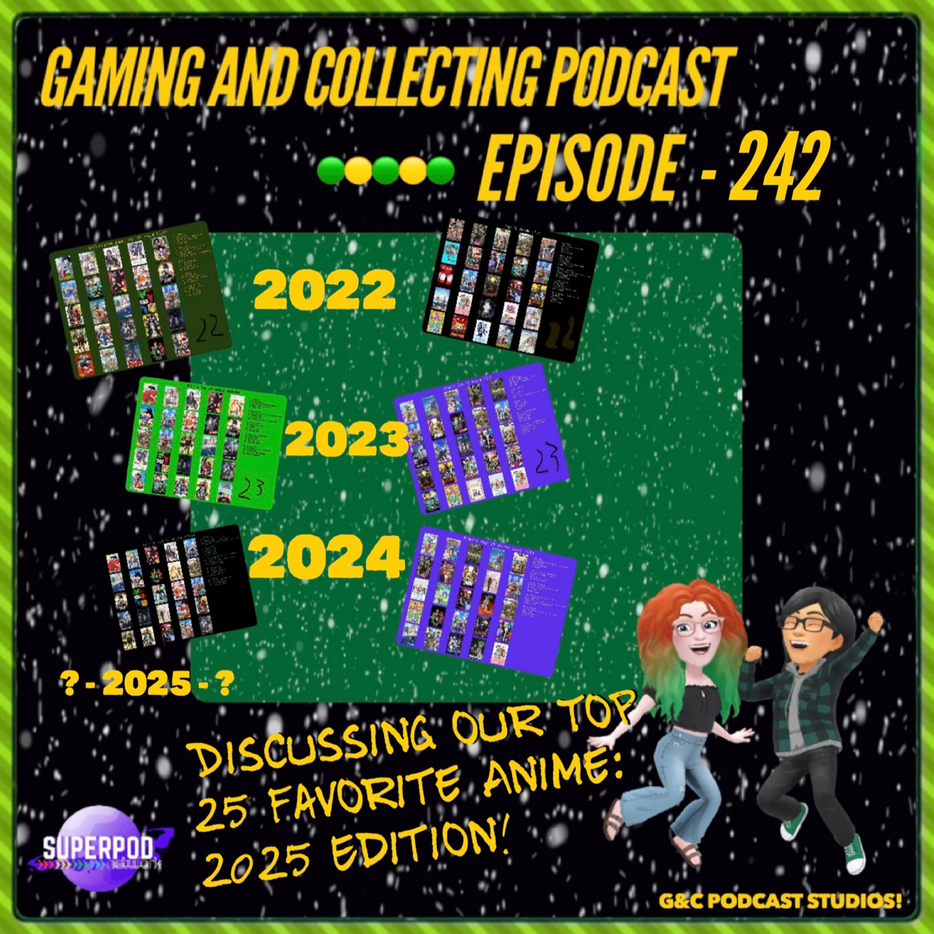 G&C Podcast - Episode 242: Discussing Our Top 25 Favorite Anime: 2025 Edition!!