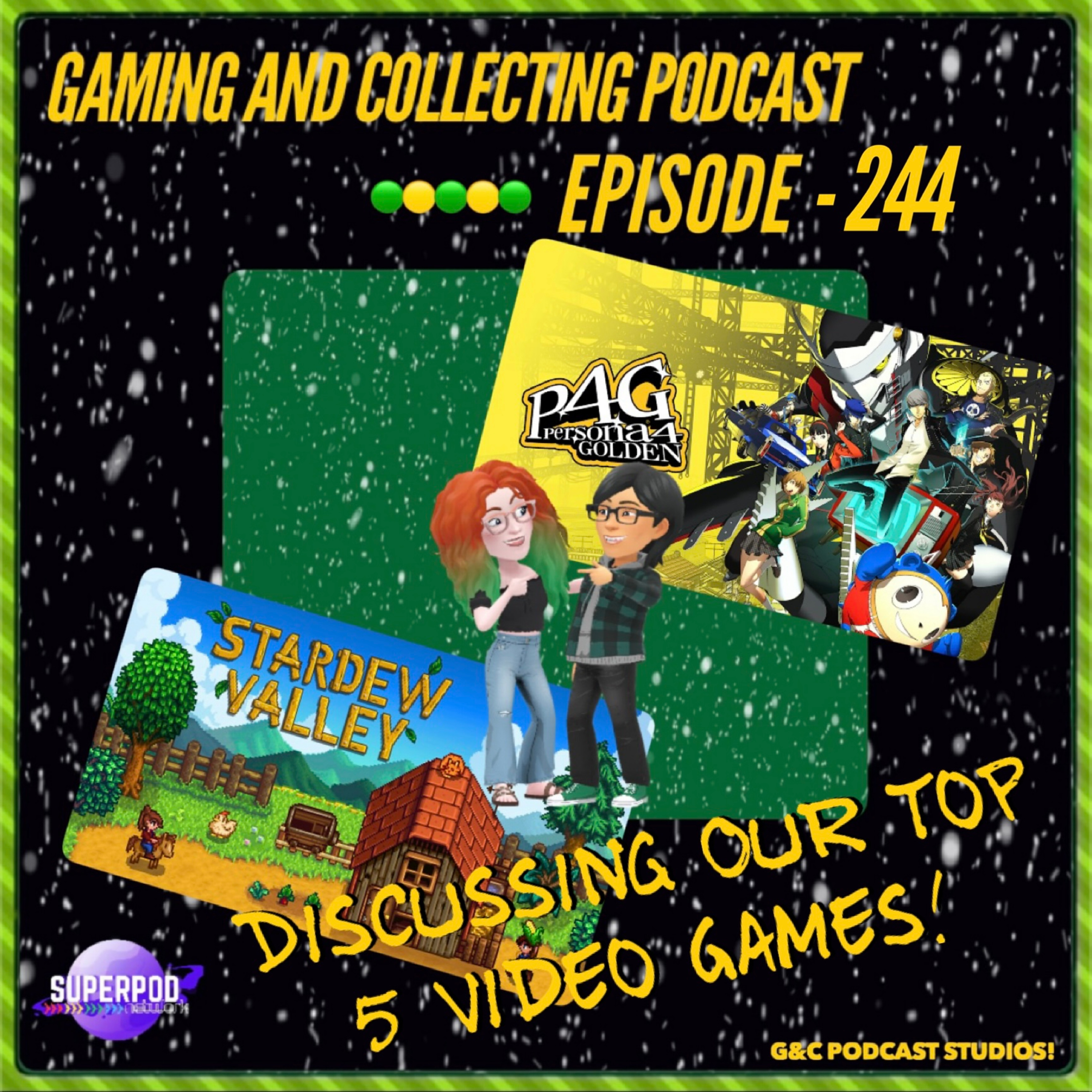 G&C Podcast - Episode 244: Discussing Our Top 5 Video Games!