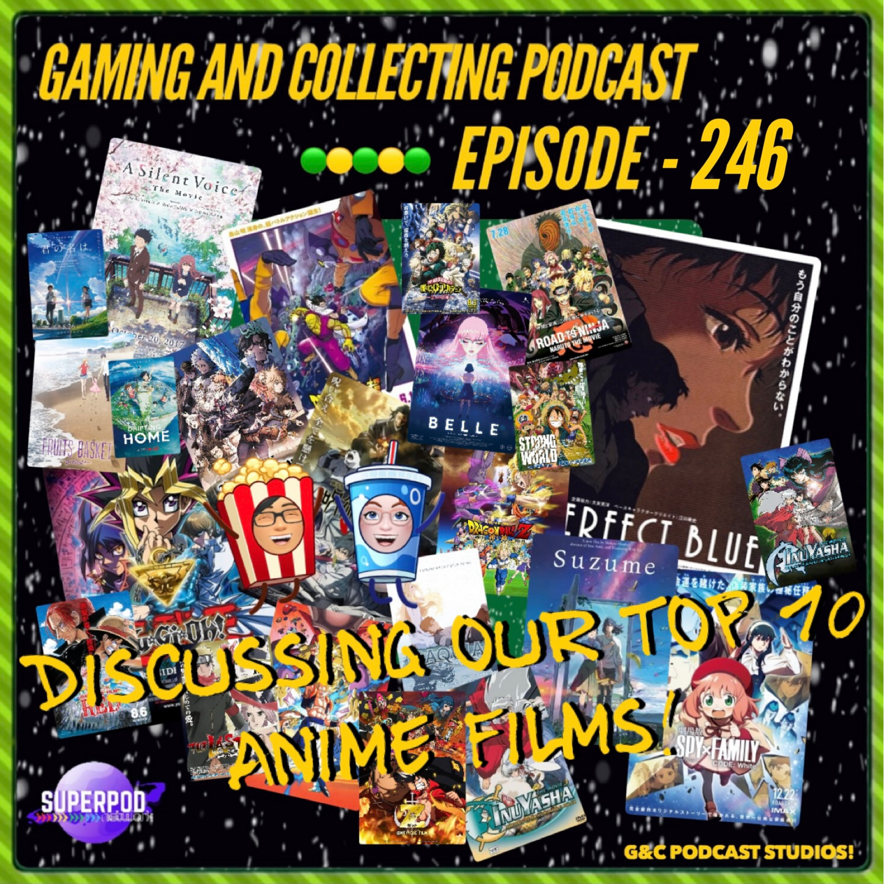 G&C Podcast - Episode 246: Discussing Our Top 10 Anime Films! episode artwork