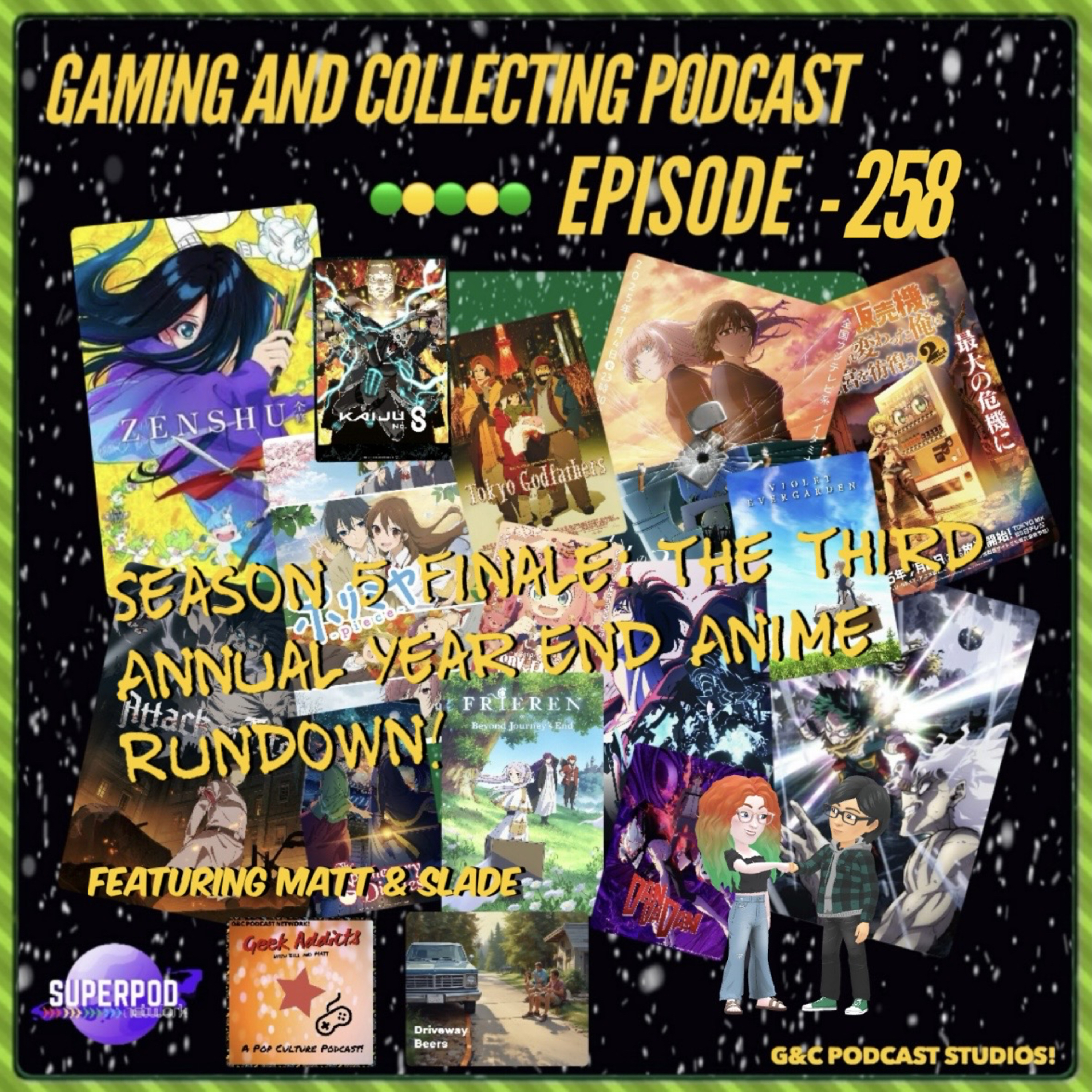 G&C Podcast - Episode 258: Season 5 Finale: The Third Annual Year End Anime Rundown! (ft. Slade and Matt) episode artwork