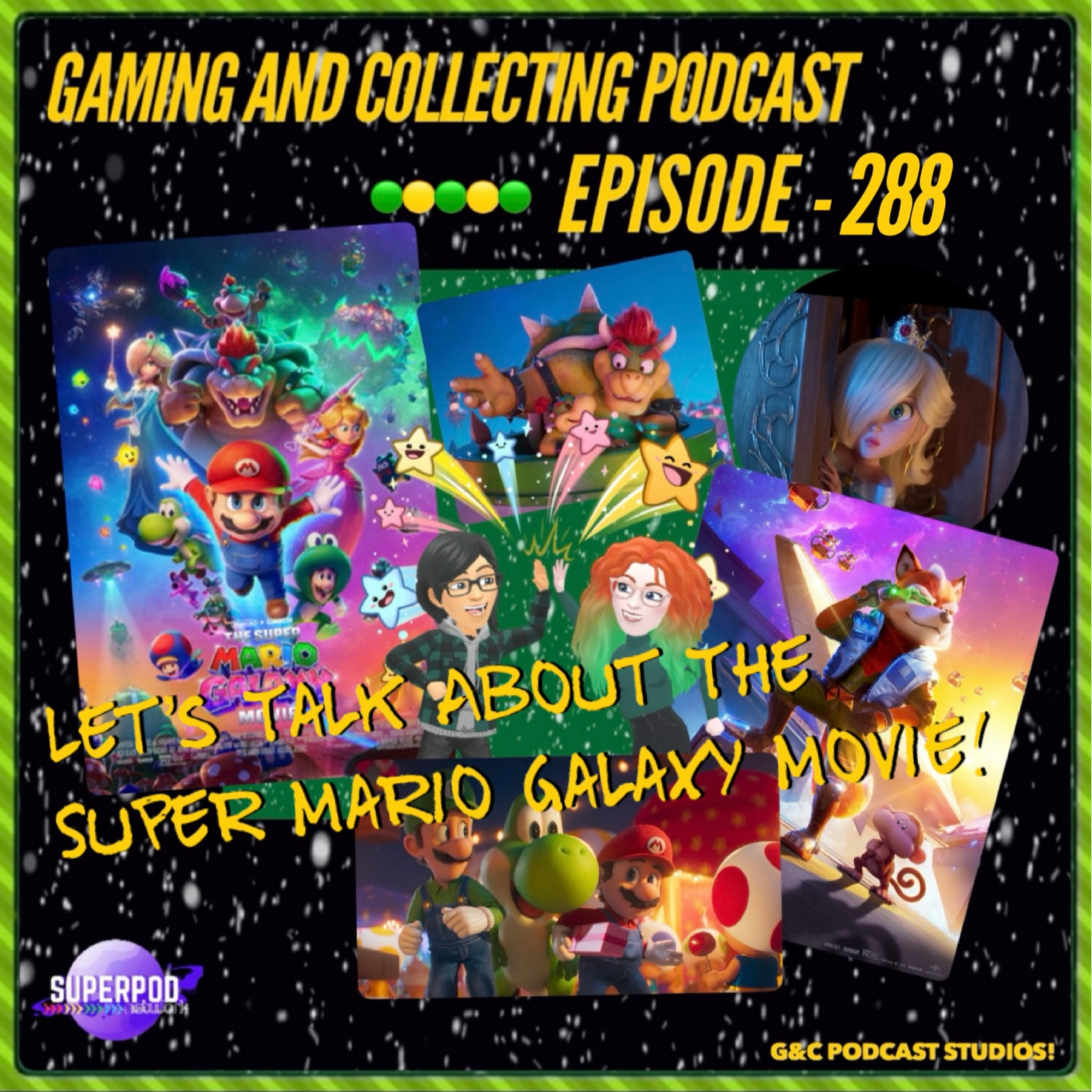 G&C Podcast - Episode 288: Let's Talk About The Super Mario Galaxy Movie! episode artwork
