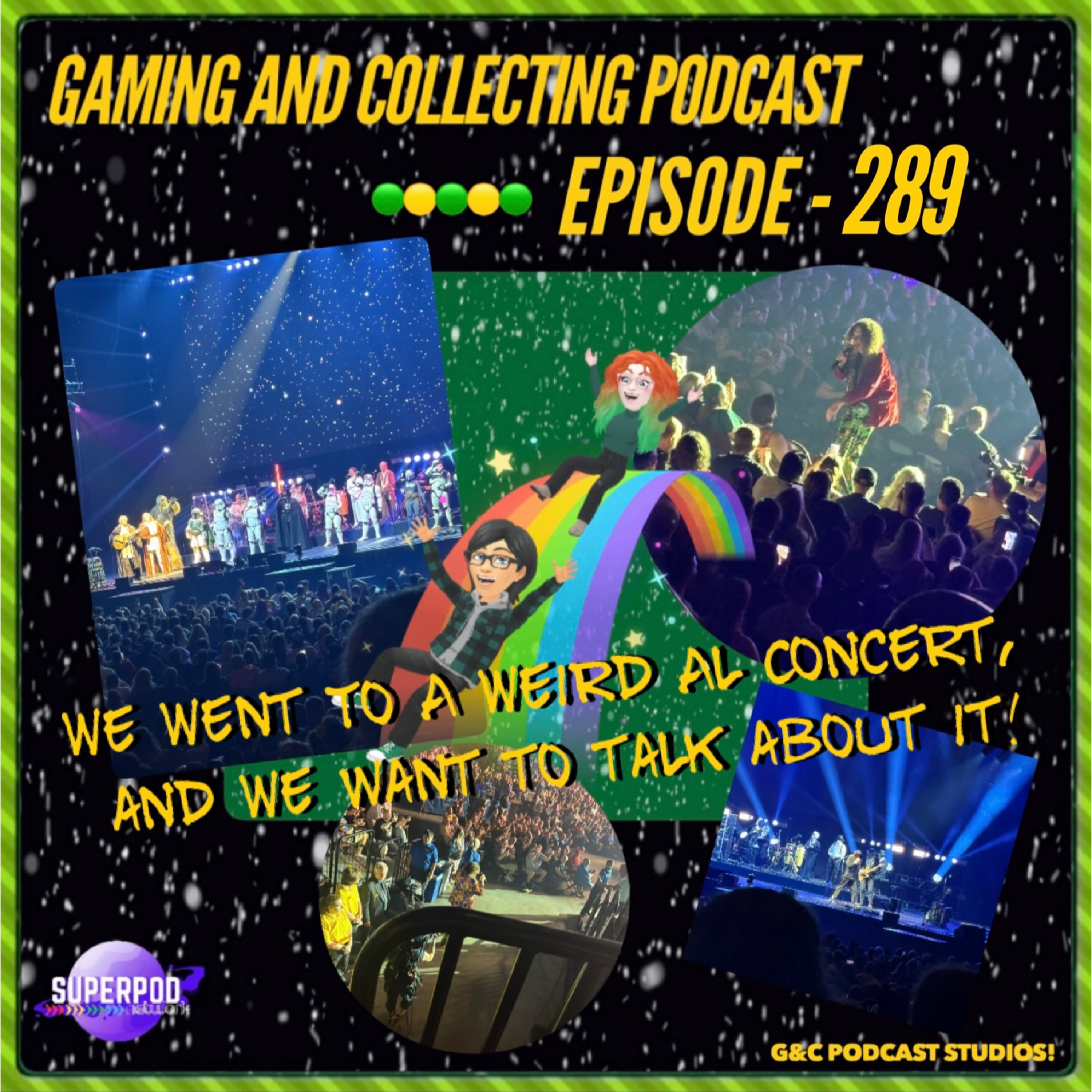 G&C Podcast - Episode 289: We Went To A Weird Al Concert, And We Want To Talk About It!! episode artwork
