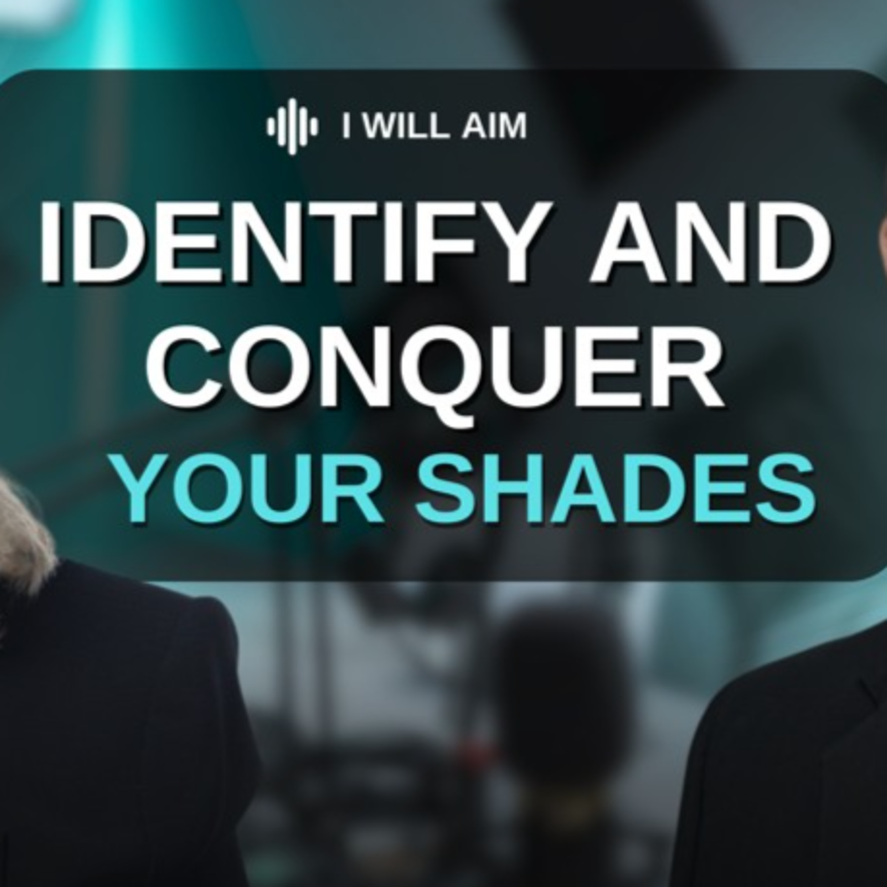 I Will Aim - Discover a better version of yourself