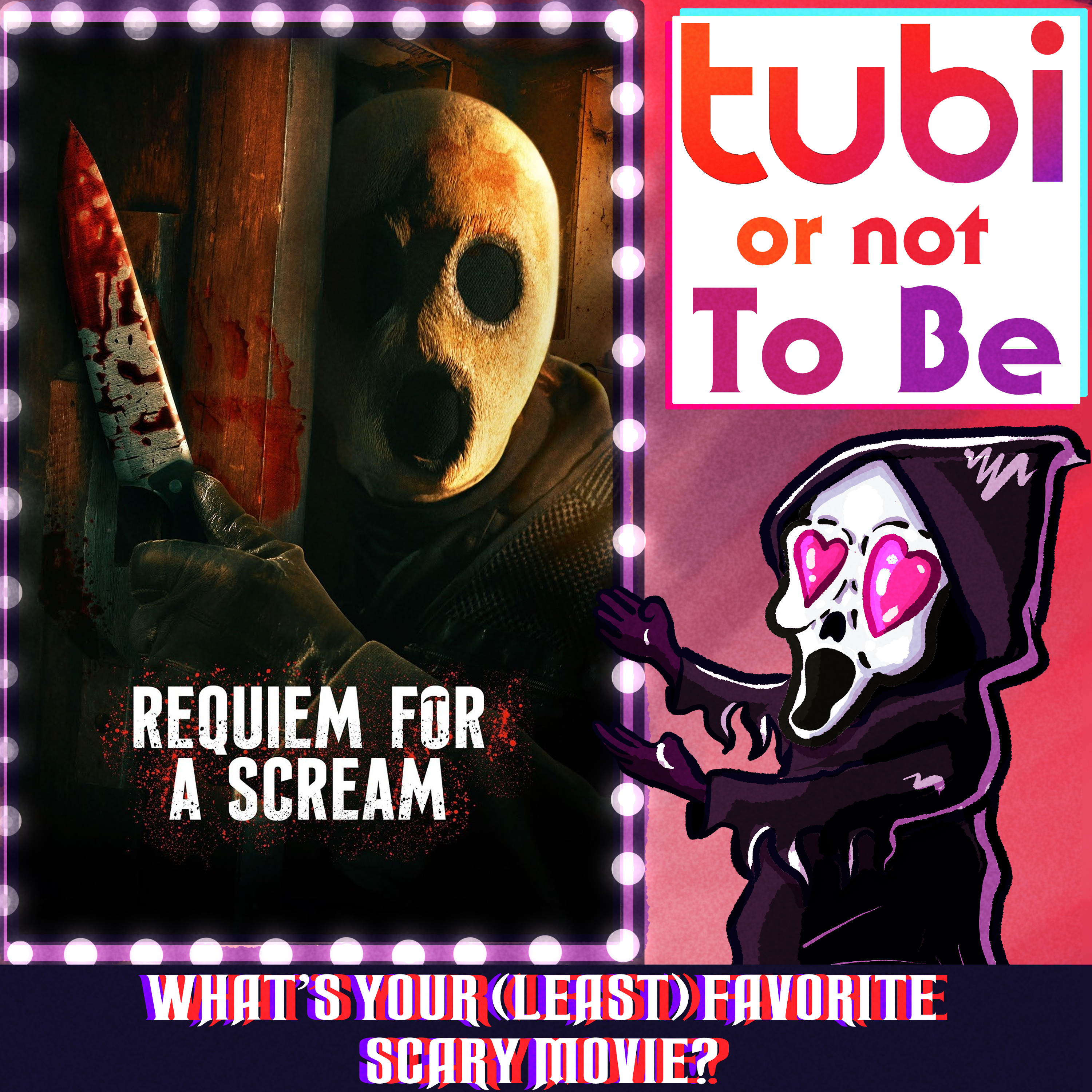 #233: Requiem for a Scream (2022) - Tubi or Not to Be episode artwork