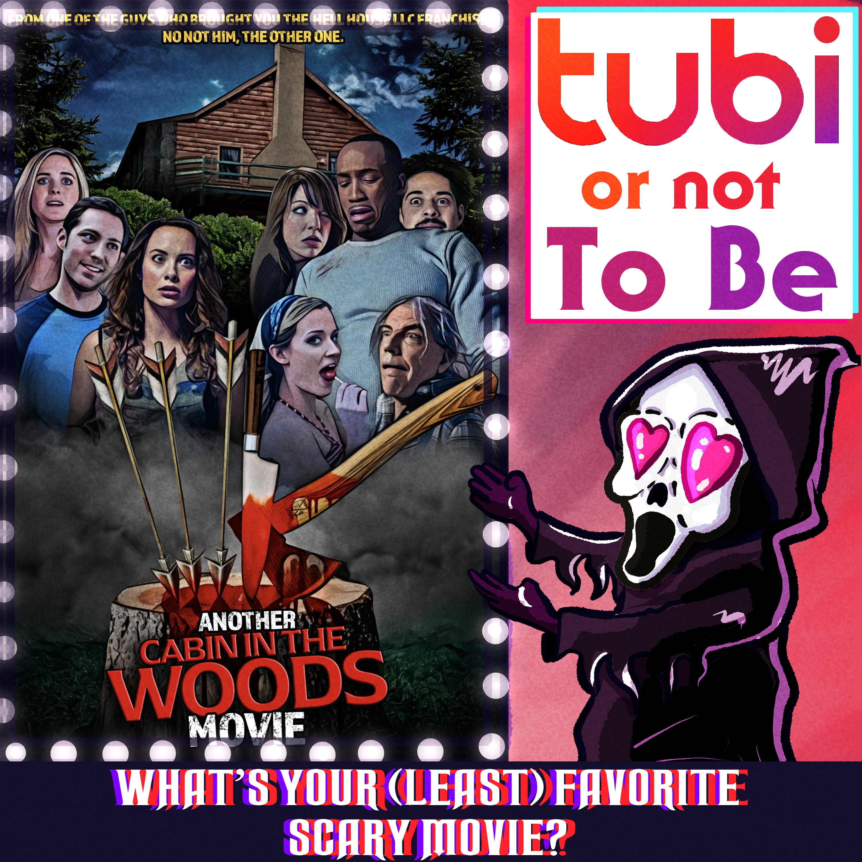 #244: Another Cabin in the Woods Movie (2024) - Tubi or Not to Be episode artwork
