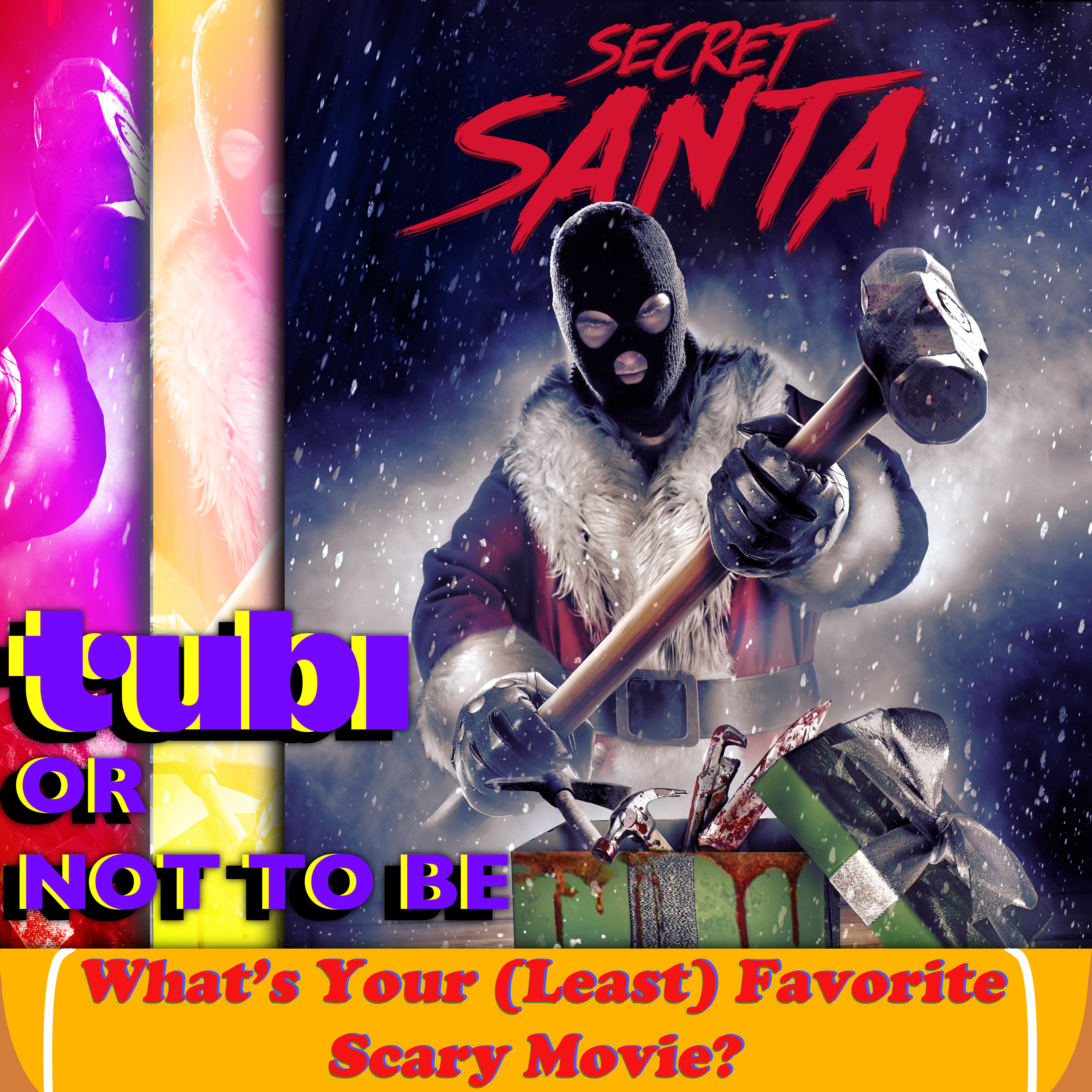 #248: Secret Santa aka Christmassacre (2015) - Tubi or Not to Be episode artwork