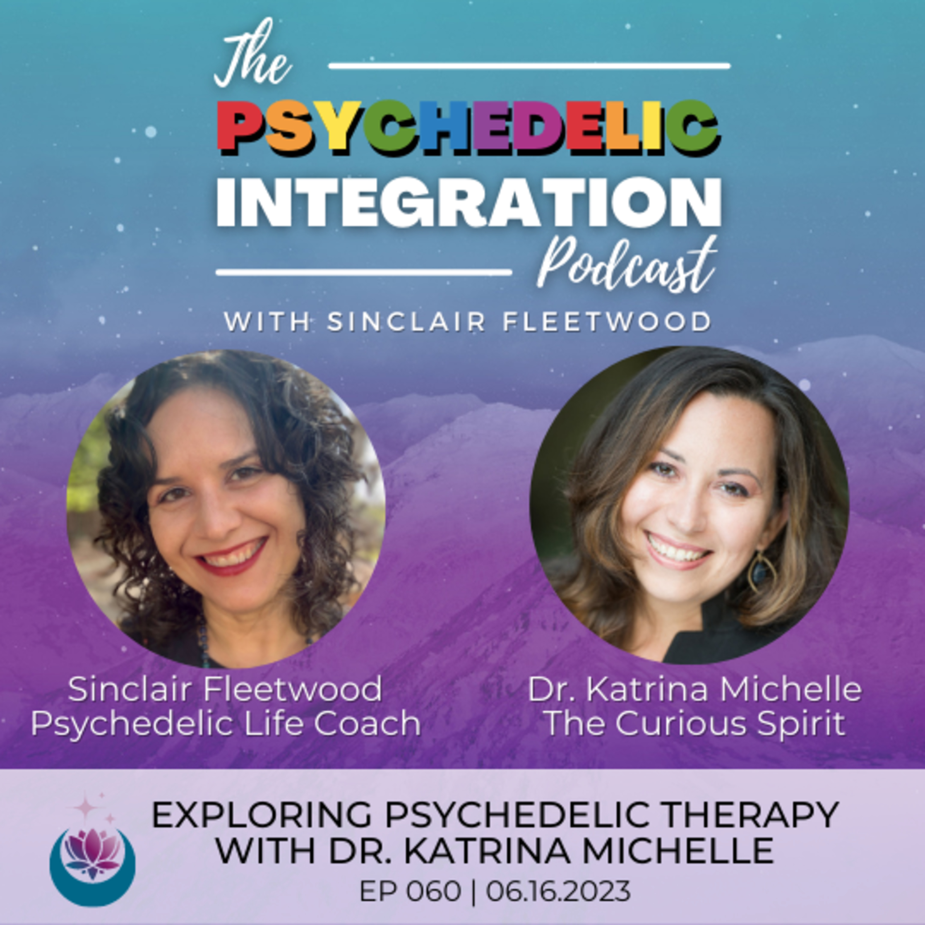 The Psychedelic Integration Podcast
