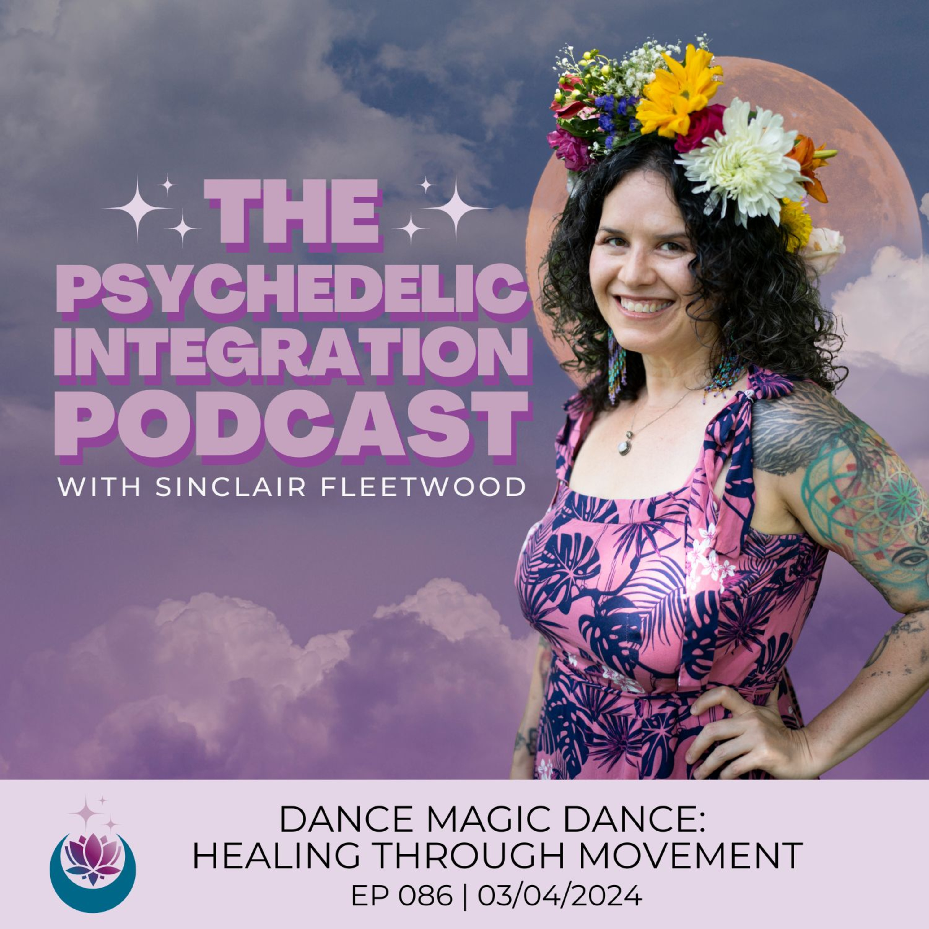 EP 086 | Dance Magic Dance: Healing Through Movement