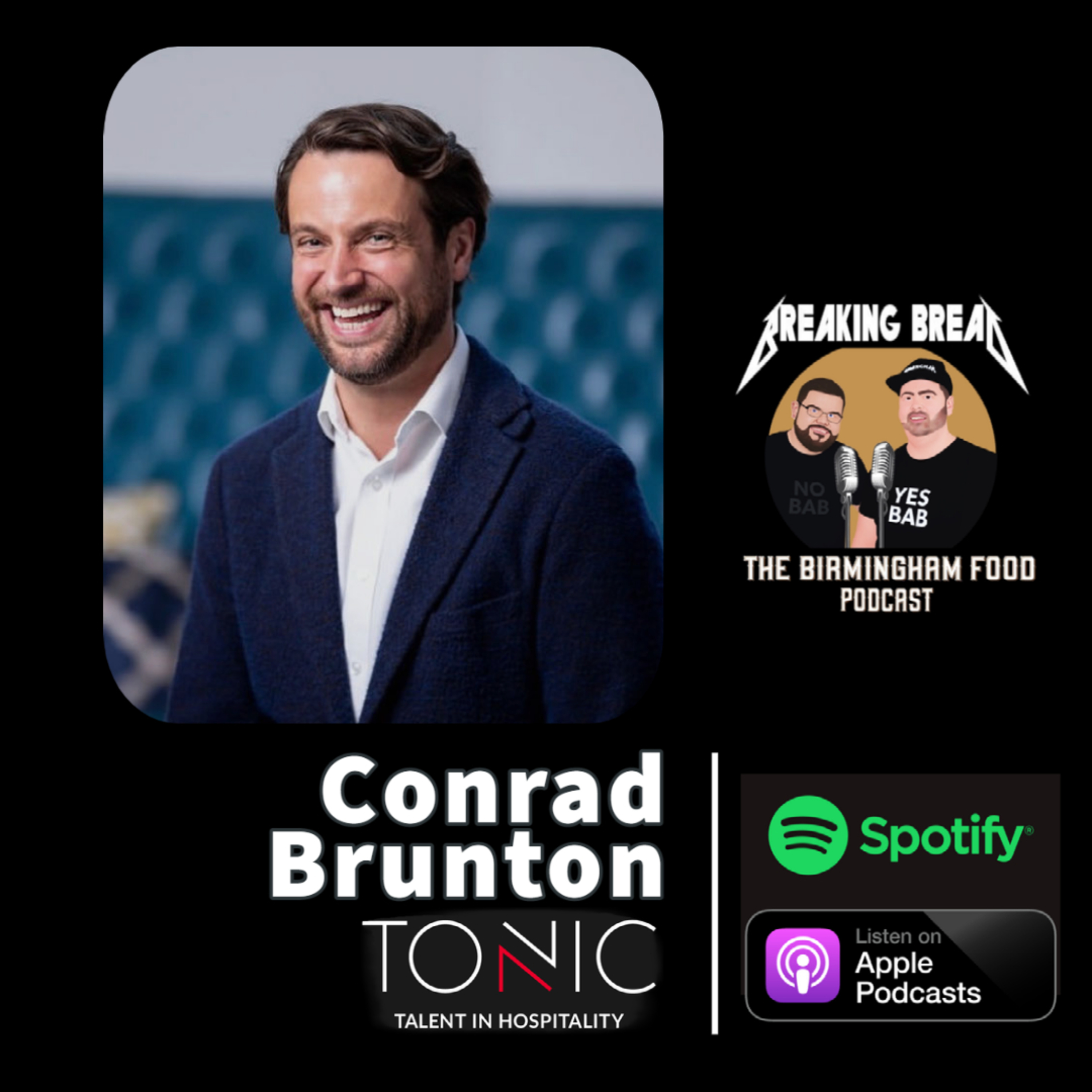 Discover the Secrets to Landing Your Dream Job in hospitality or employing your next superstar with Tonic Talent MD Conrad Brunton episode artwork