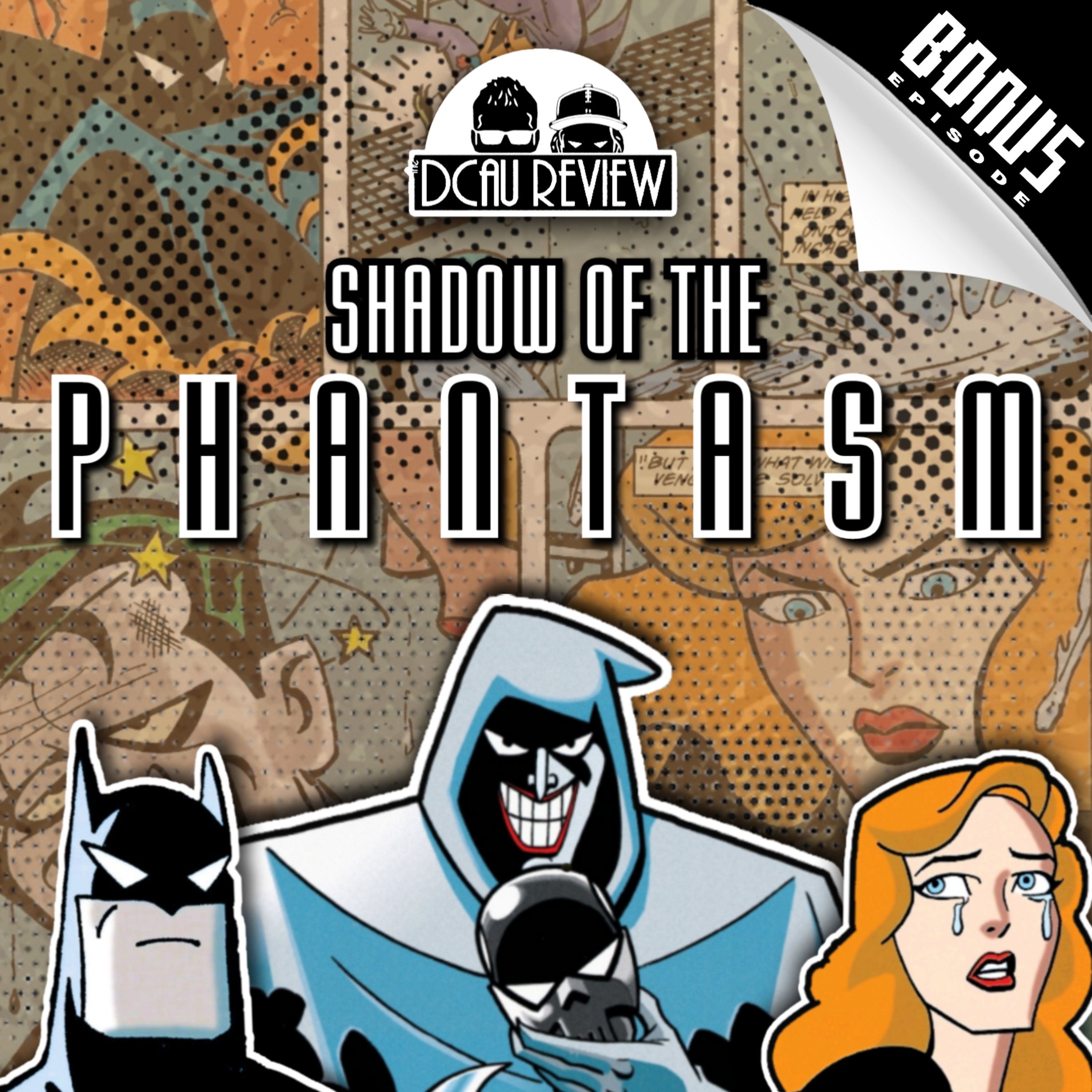 Bonus Ep. 51 - Batman & Robin Adventures Annual #1 - Shadow of The Phantasm episode artwork
