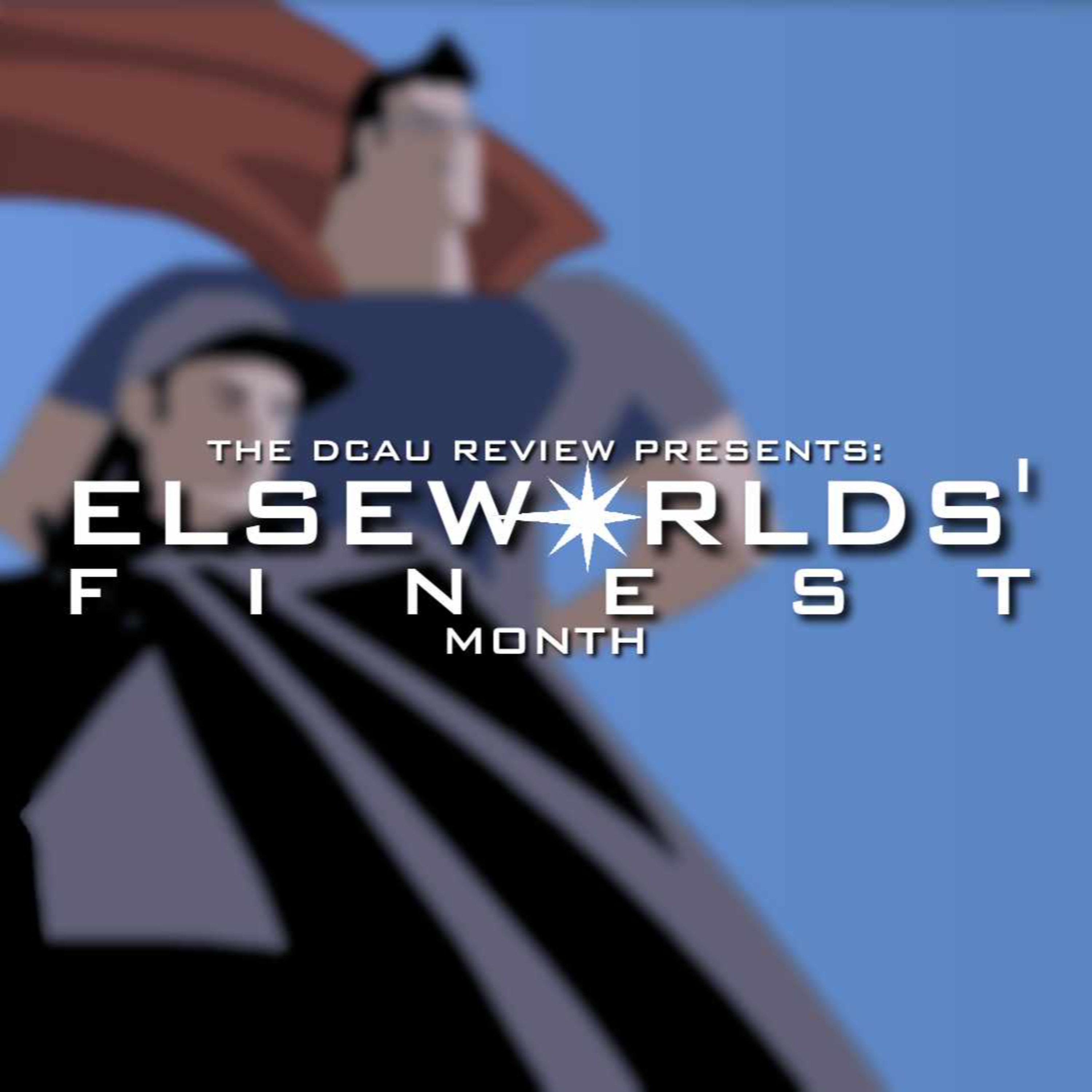 Ep. 352 - Elseworlds - My Adventures with Superman - Adventures of a Normal Man, Part II episode artwork