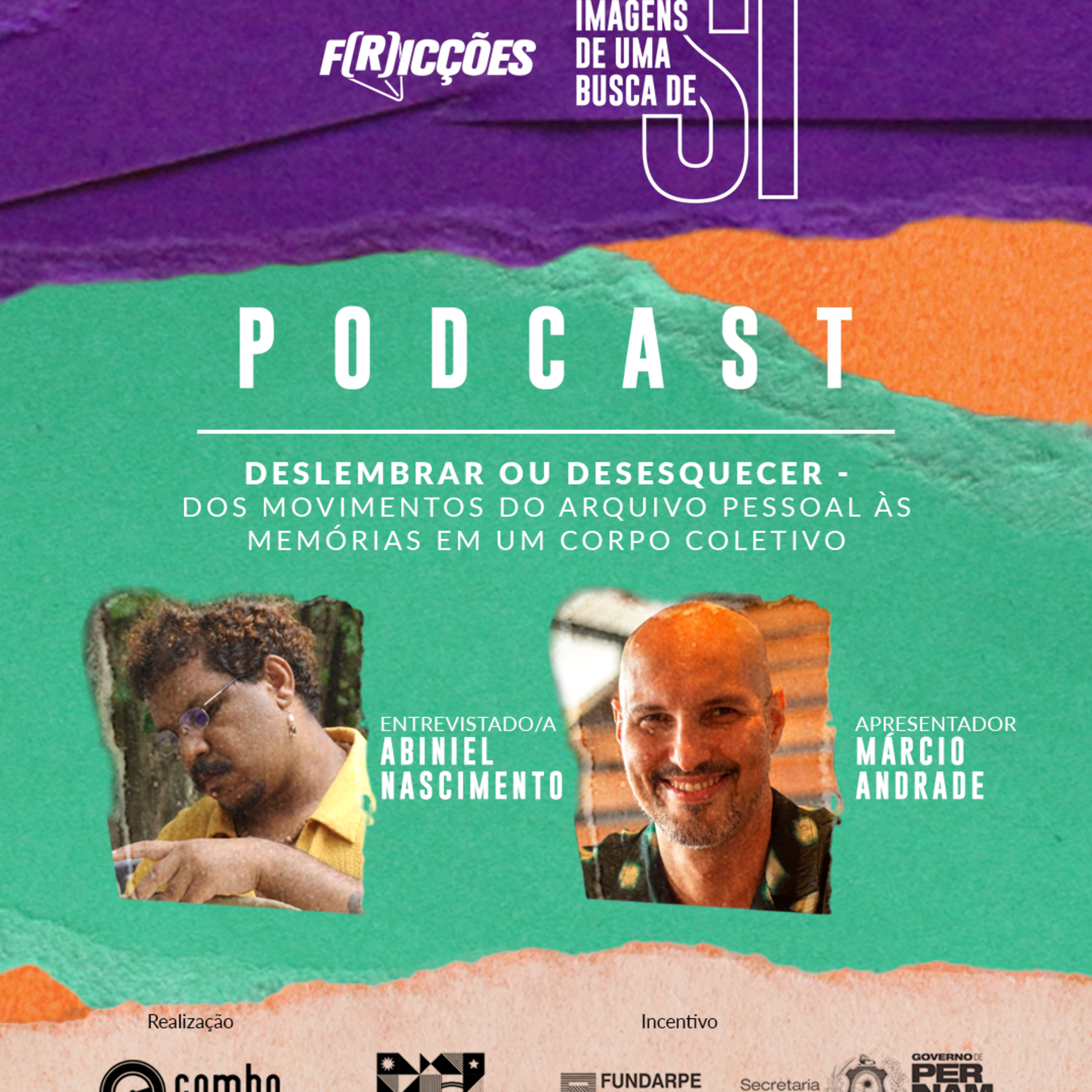 14 | Deslembrar ou Desesquecer – Dos movimentos do arquivo pessoal às memórias em um corpo coletivo