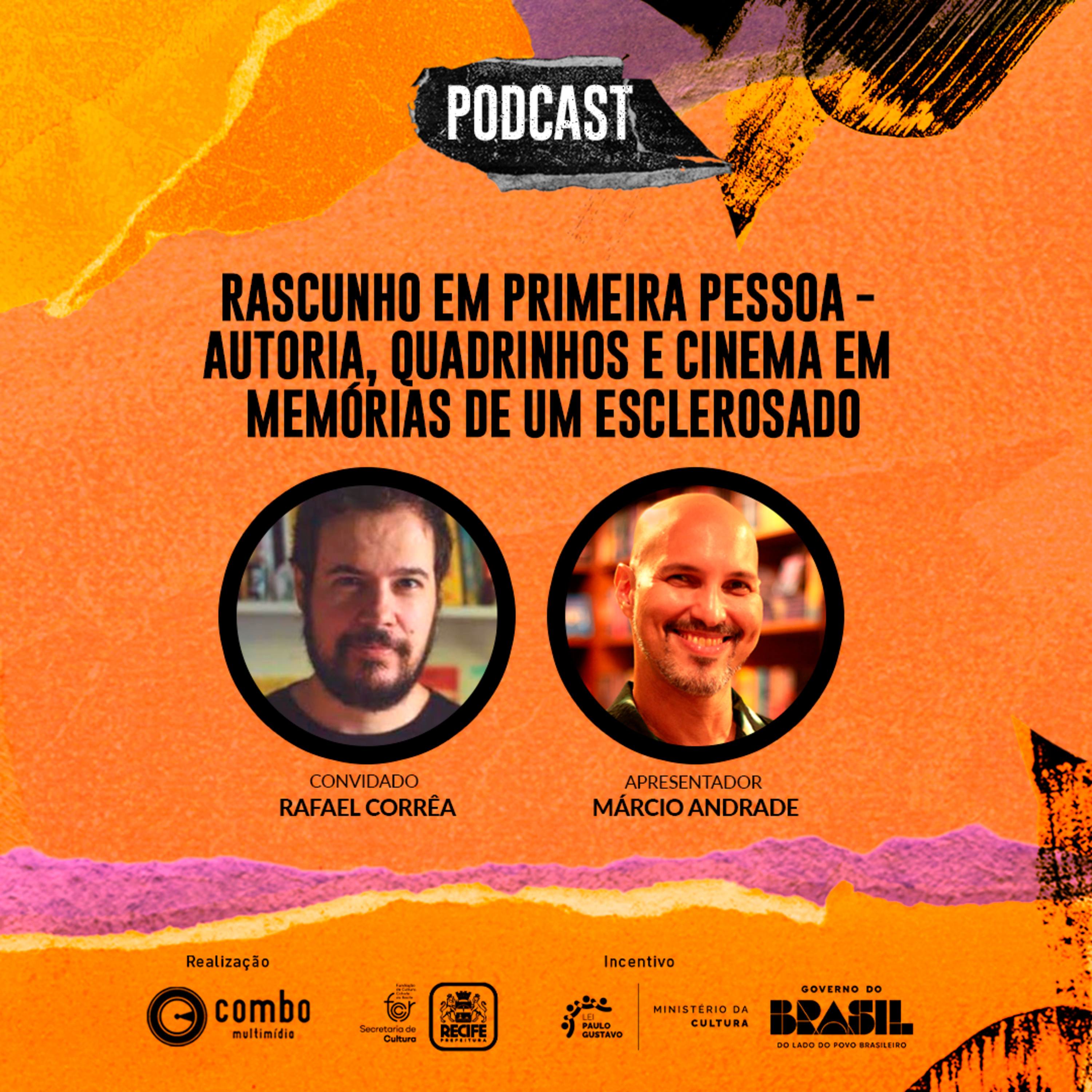 21 | Rascunho em Primeira Pessoa – Autoria, Quadrinhos e Cinema em Memórias de um Esclerosado episode artwork