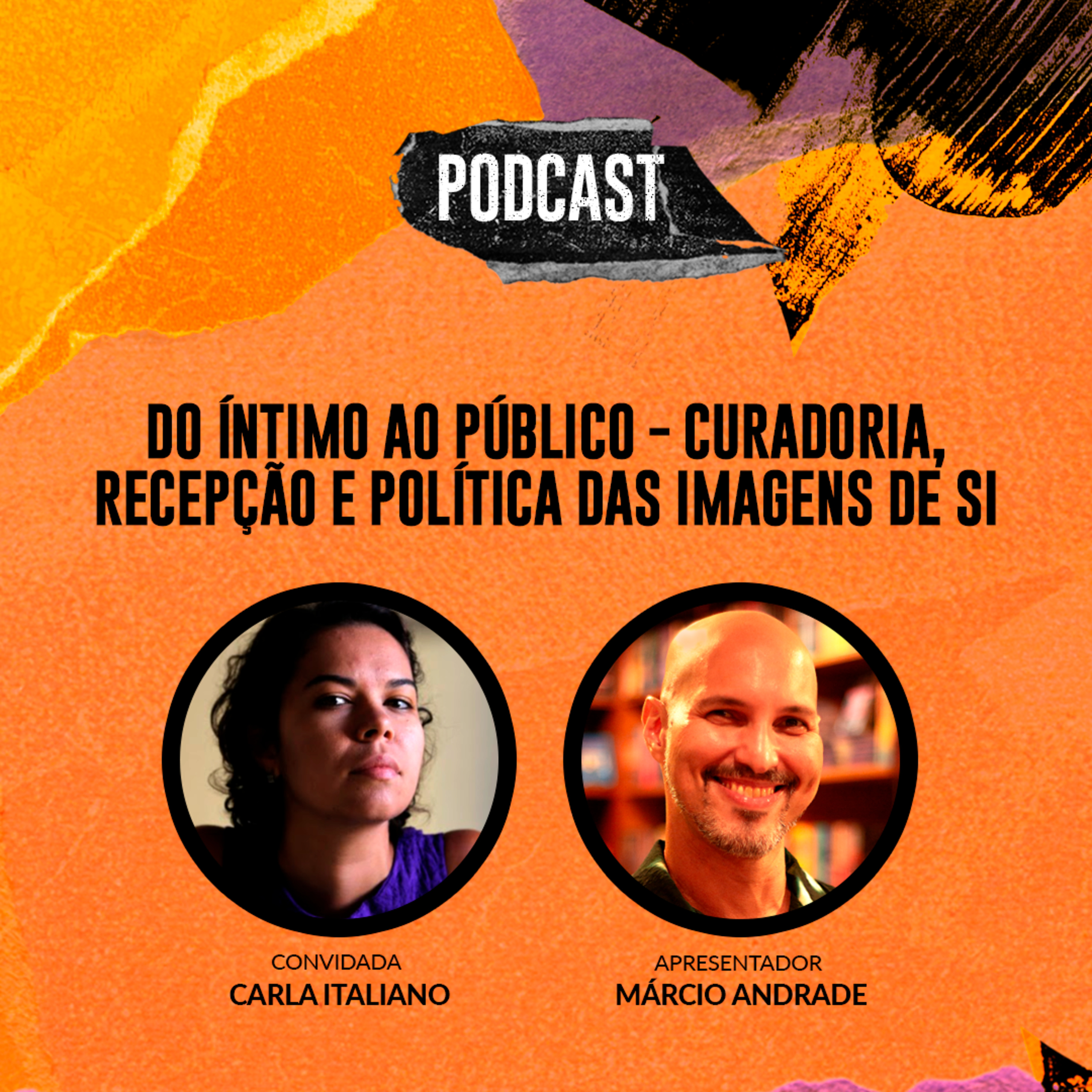 22 | Do íntimo ao público – Curadoria, recepção e política das imagens de si episode artwork