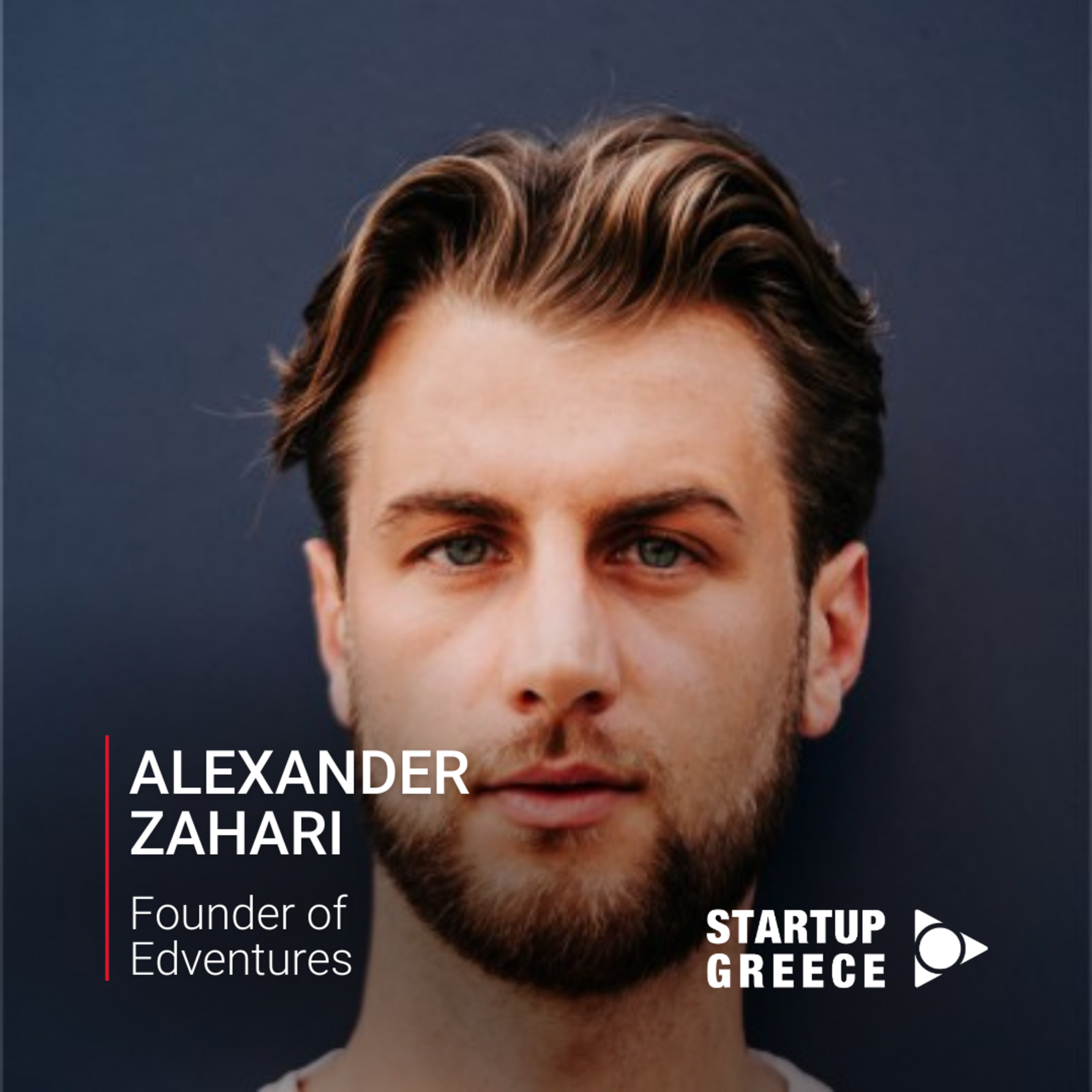 EP#77: Alexander Zahari, Founder of Edventures