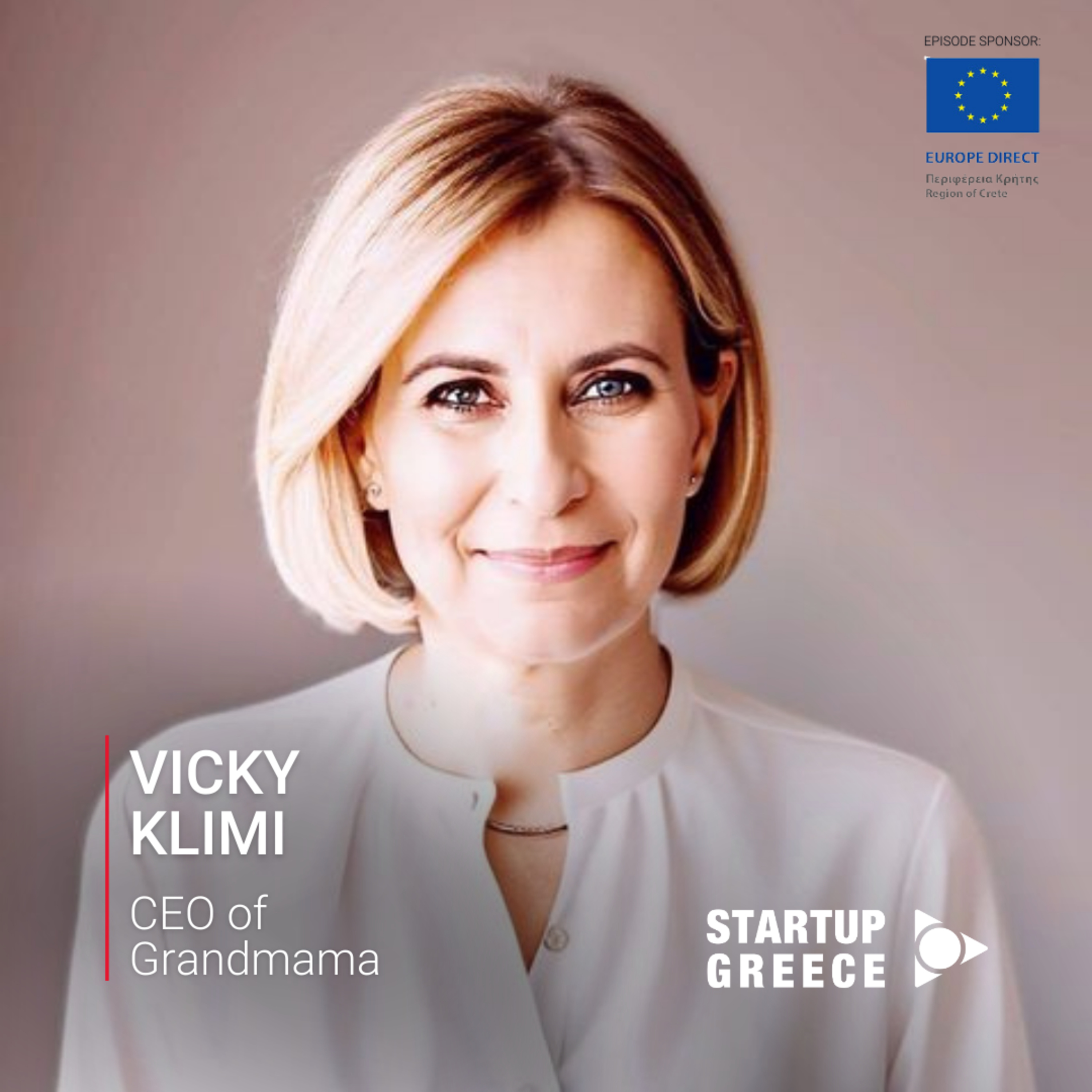 EP#79:Vicky Klimi, CEO @ Grandmama