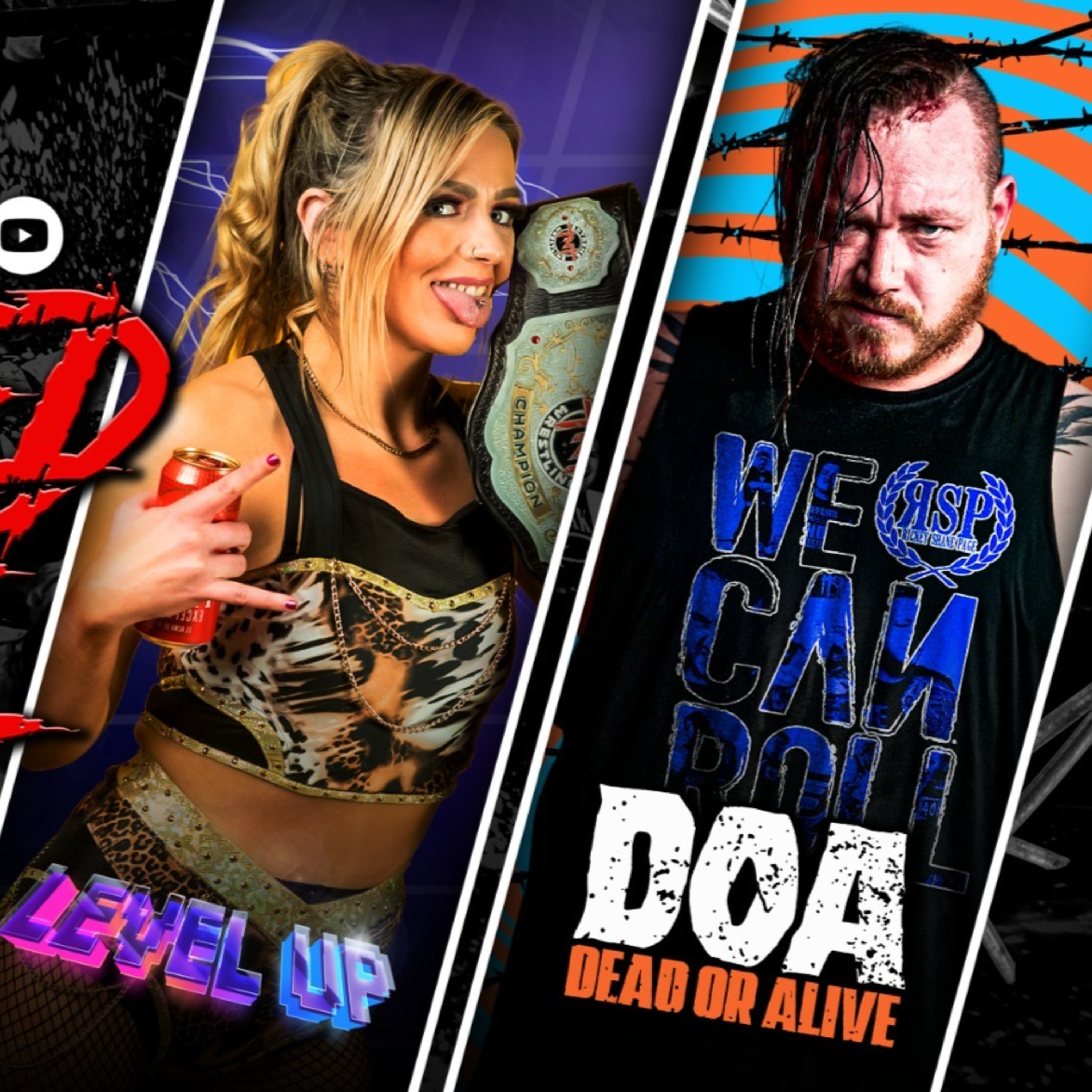 LEVEL UP & DOA 'DEAD OR ALIVE' 2025 | The TNT Pre-Show | BARBED WIRE