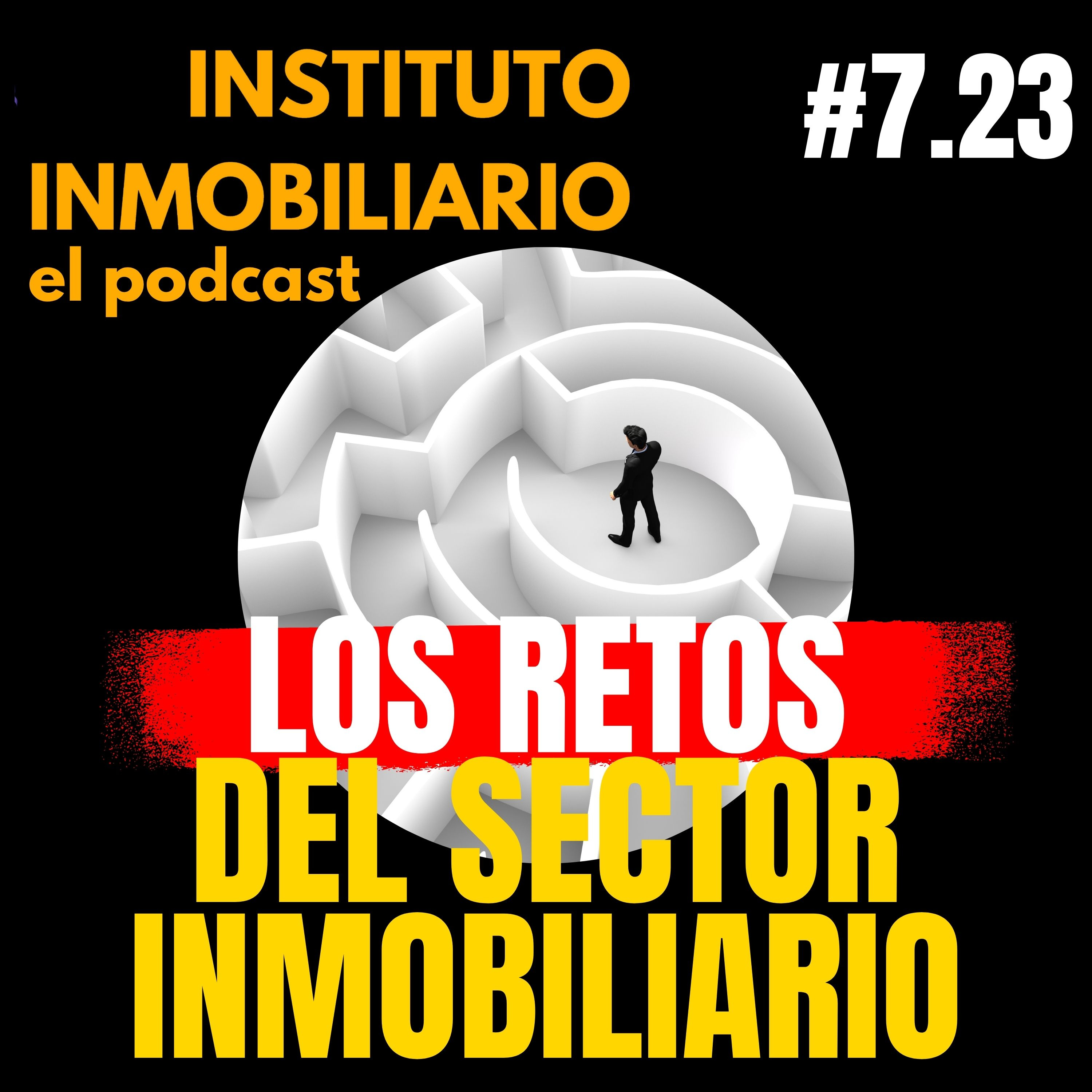 Instituto Inmobiliario | El Podcast del Real Estate en Español