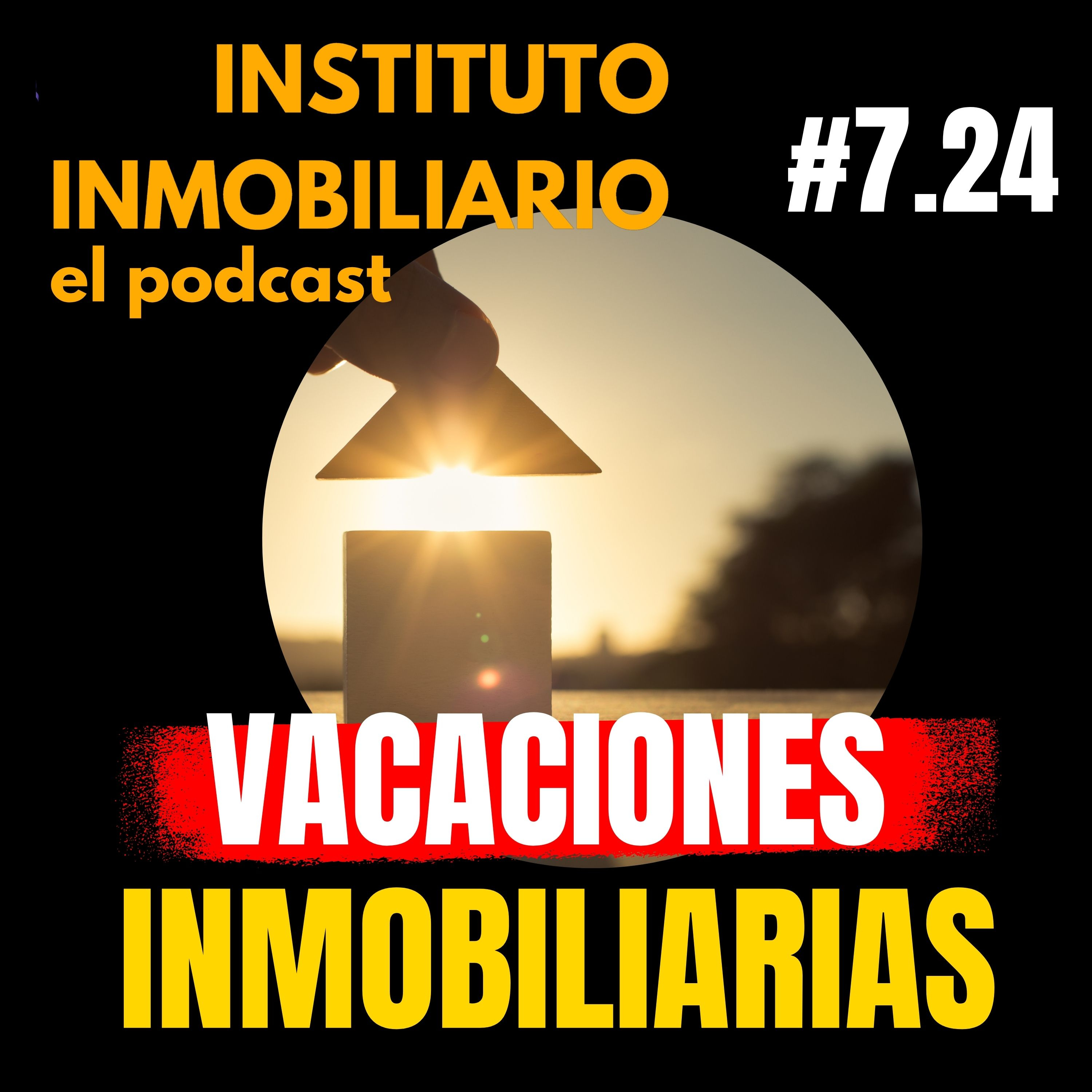Instituto Inmobiliario | El Podcast del Real Estate en Español