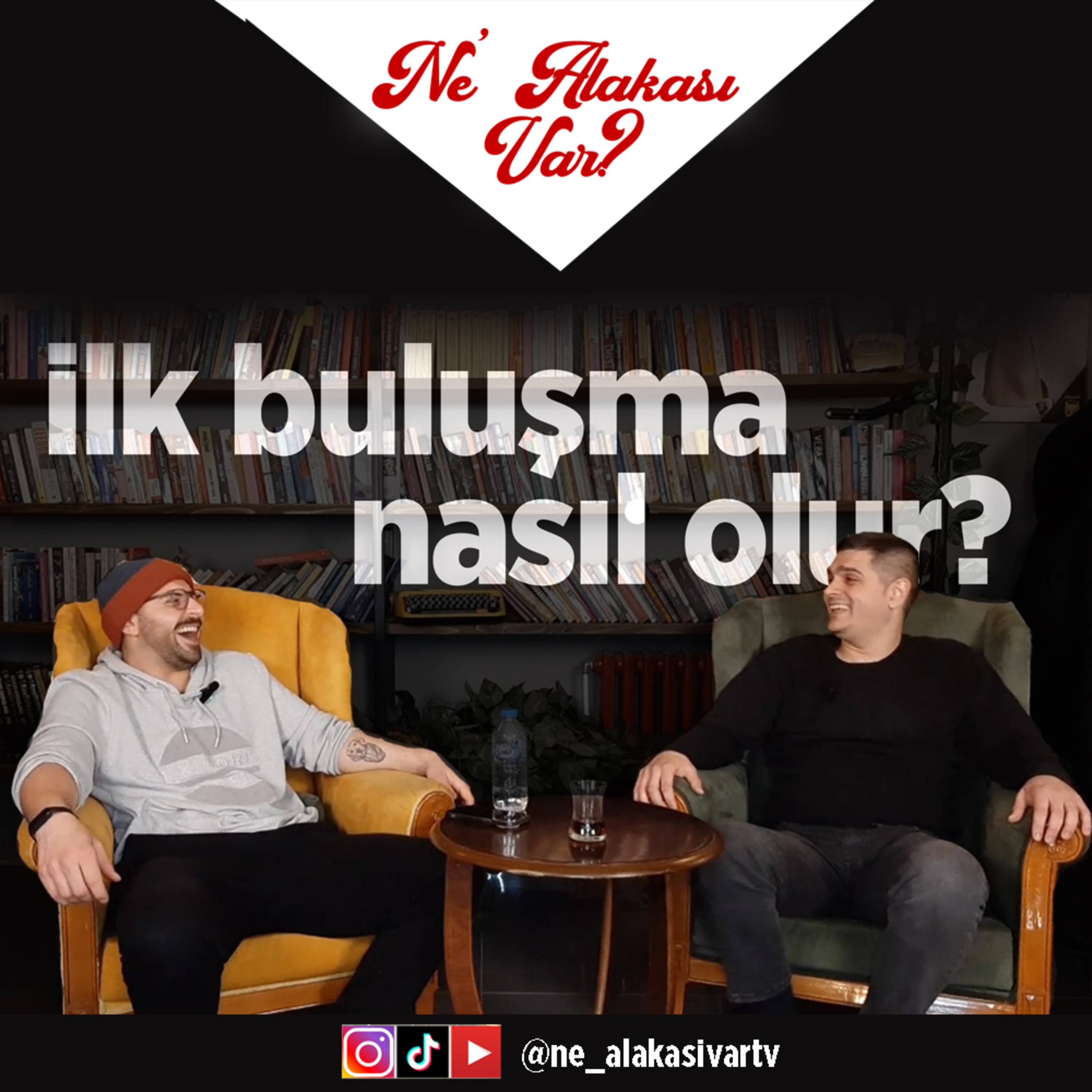 İlk buluşmada ne yenir? Ne giyilir? Ne konuşulur? #NeAlakasıVar S1B1 episode artwork