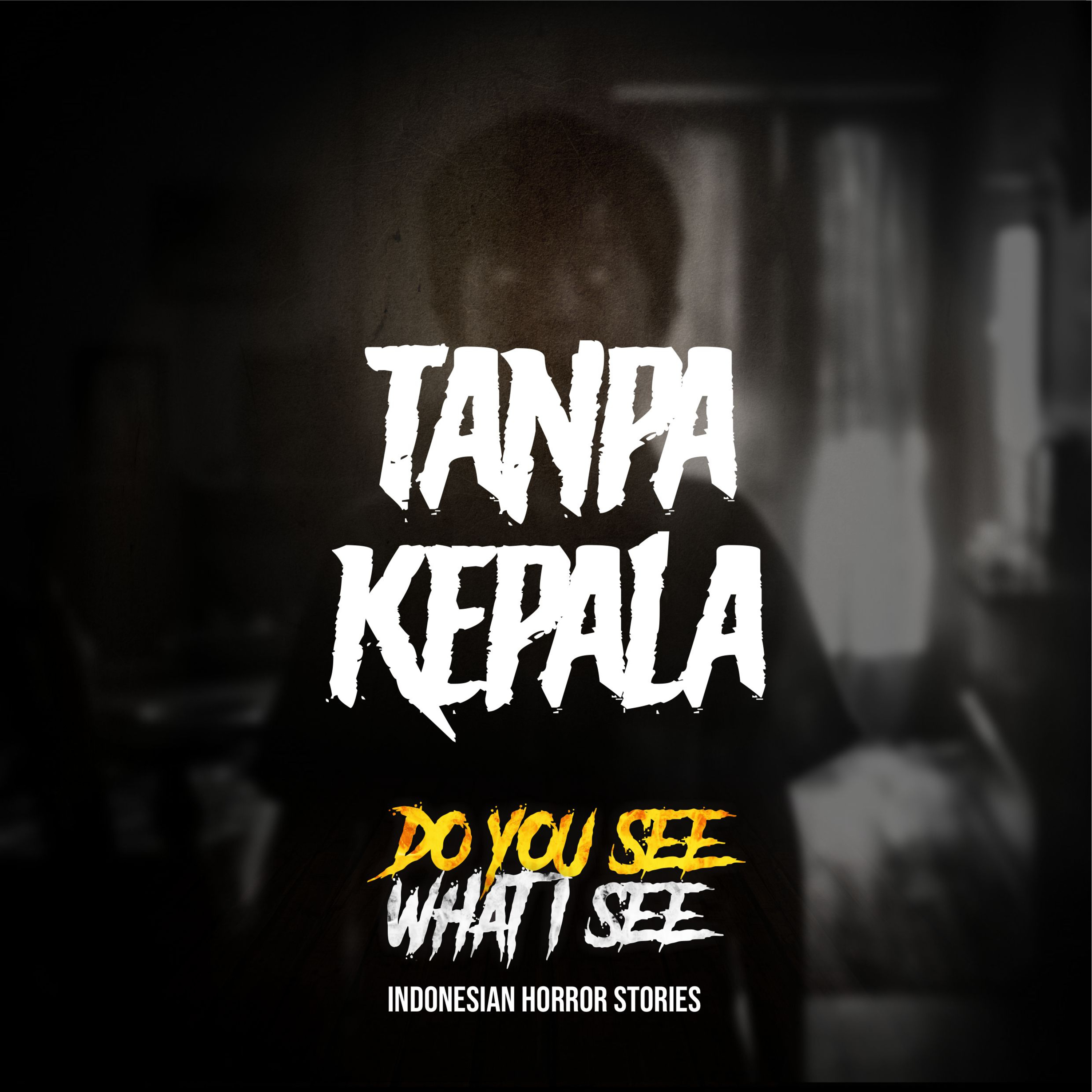 Tanpa Kepala | #1452