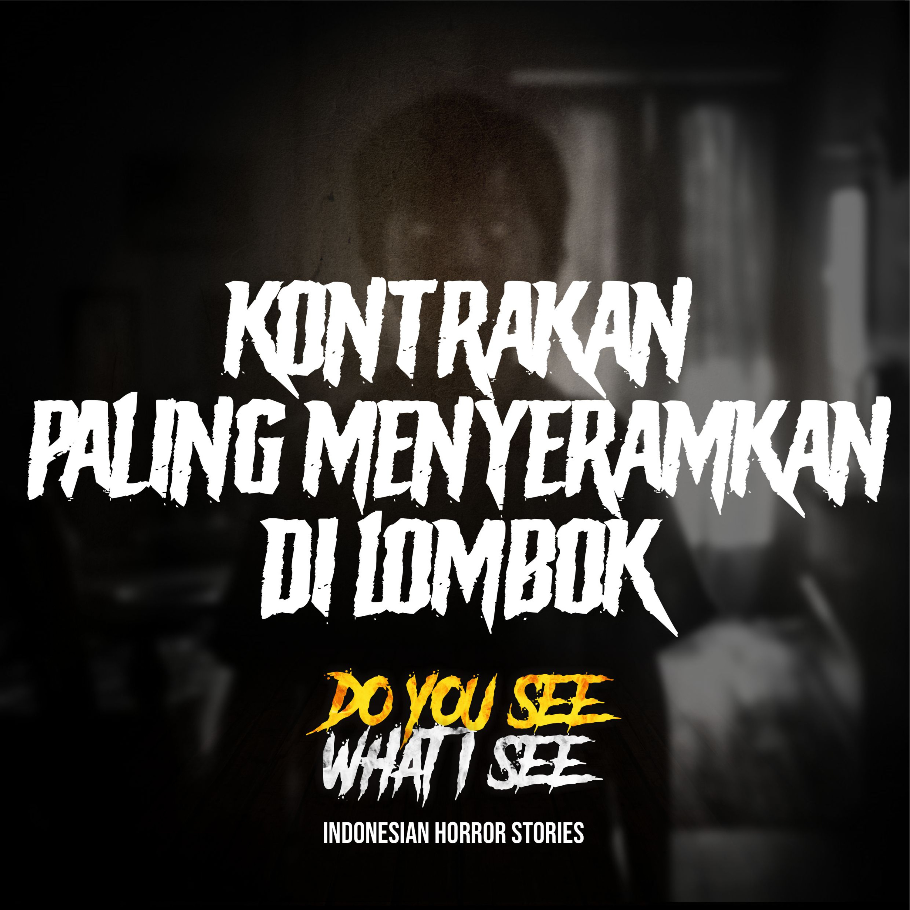 Kontrakan Paling Menyeramkan di Lombok | #1525