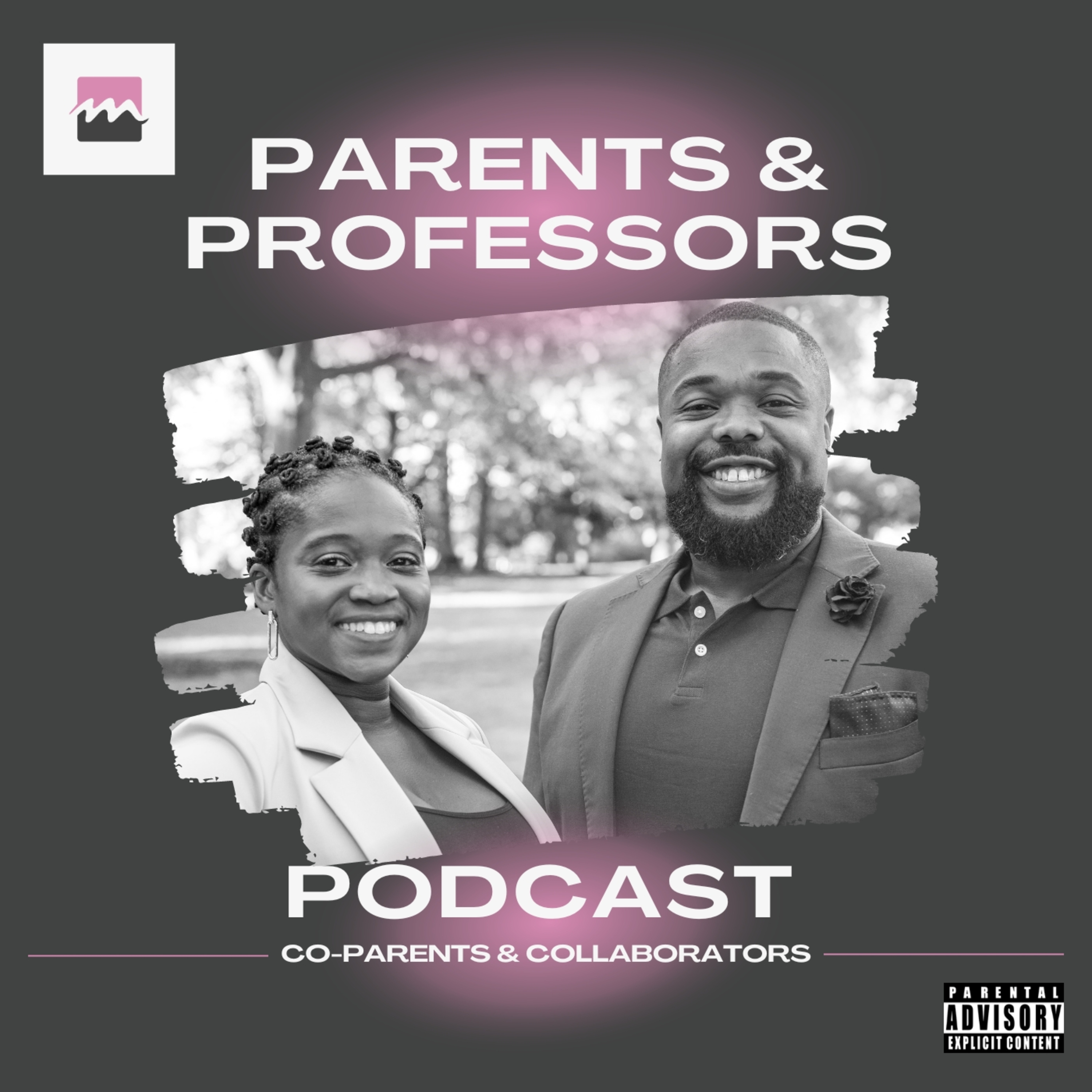 Parents & Professors Podcast