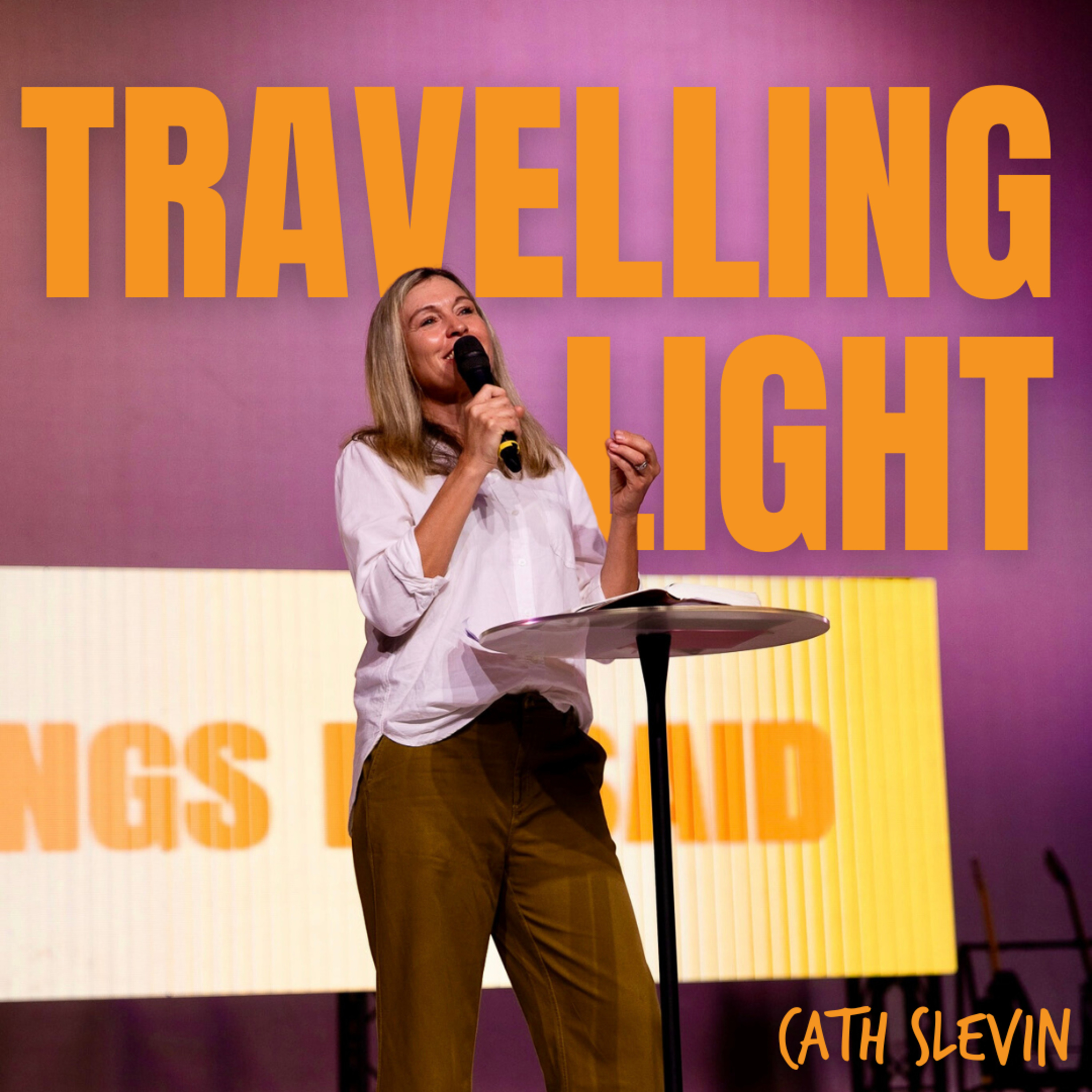 Travelling Light (The Things He Said) - Cath Slevin episode artwork