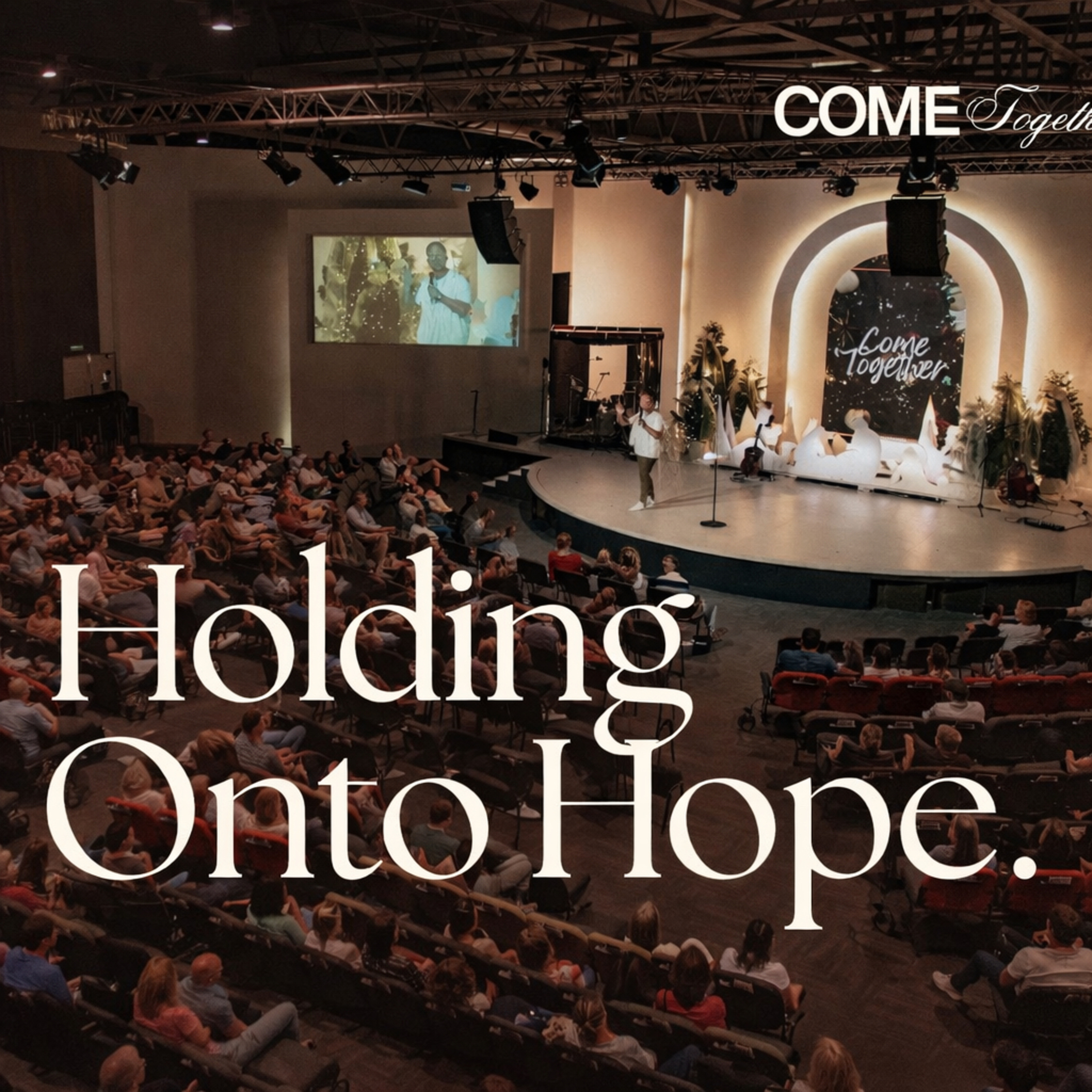 Holding Onto Hope - Dylan Jahnig (Come Together Series) episode artwork