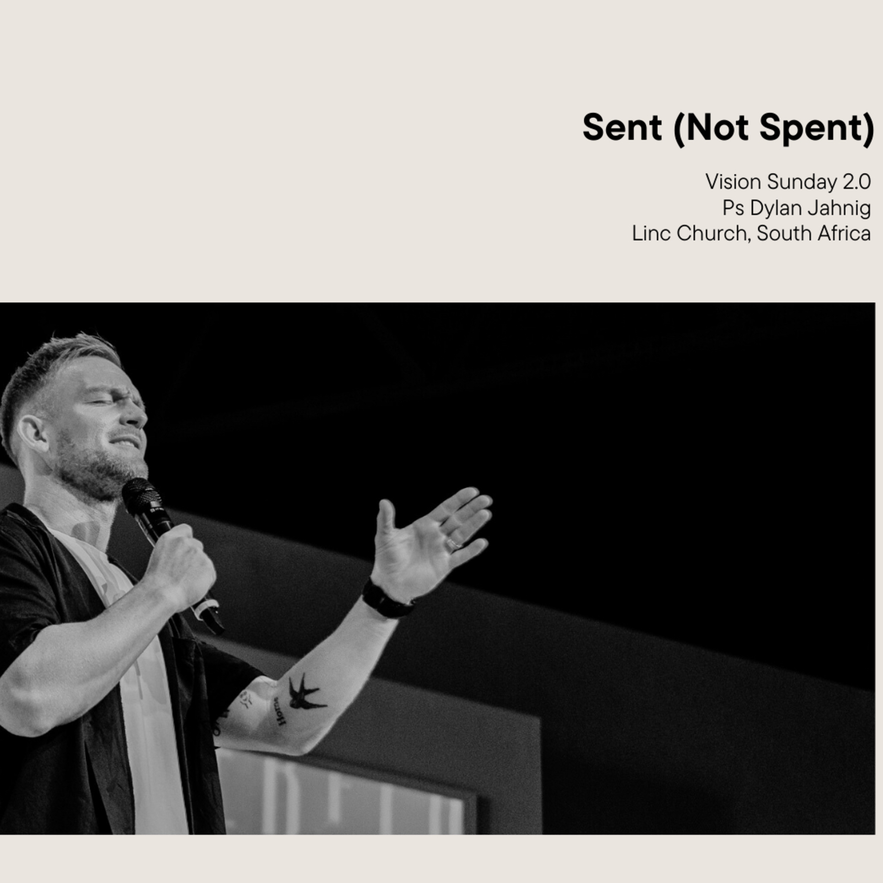 SENT (Not Spent) - Dylan Jahnig (Vision Sunday 2.0) episode artwork