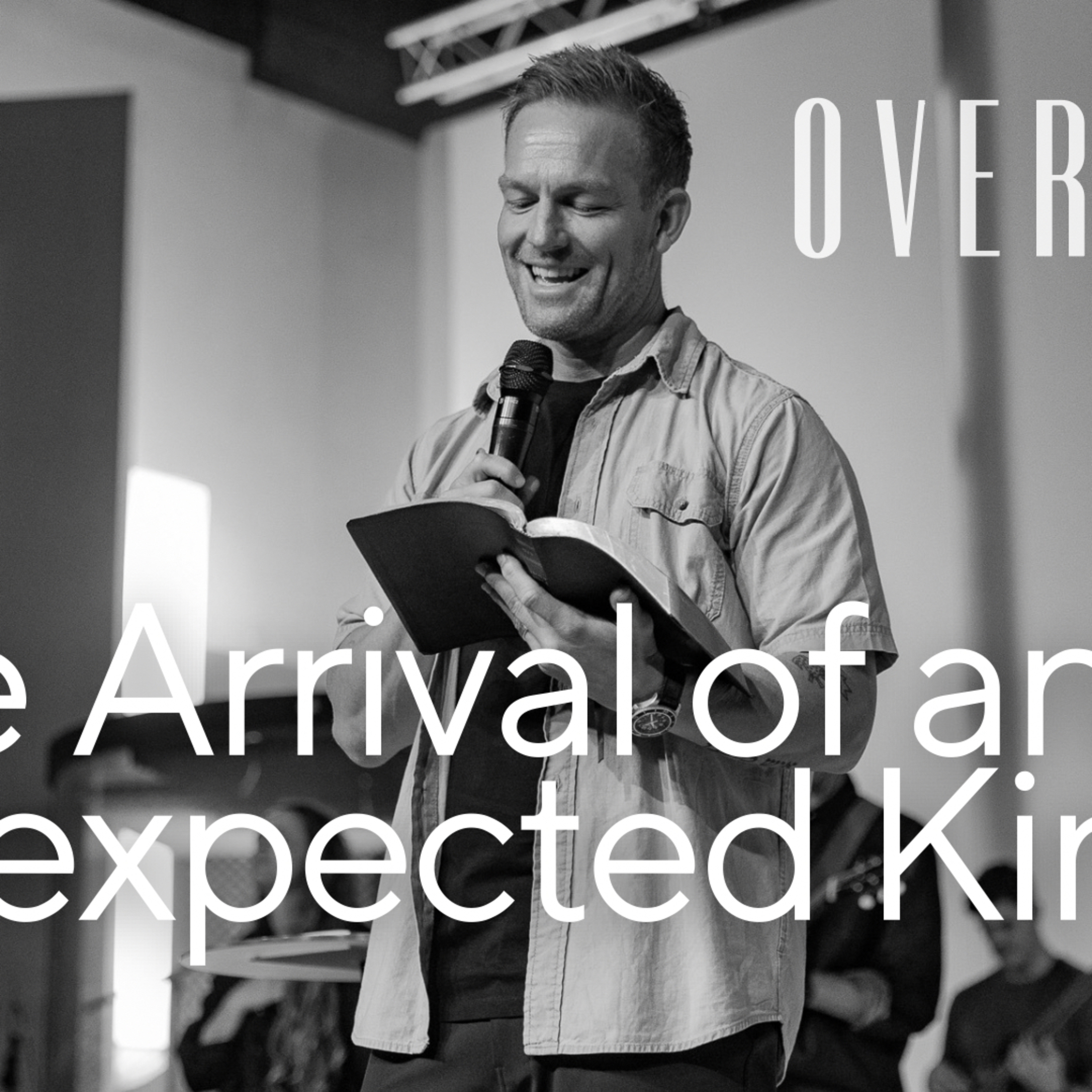 The Arrival of an Unexpected King - Dylan Jahnig (Palm Sunday) episode artwork