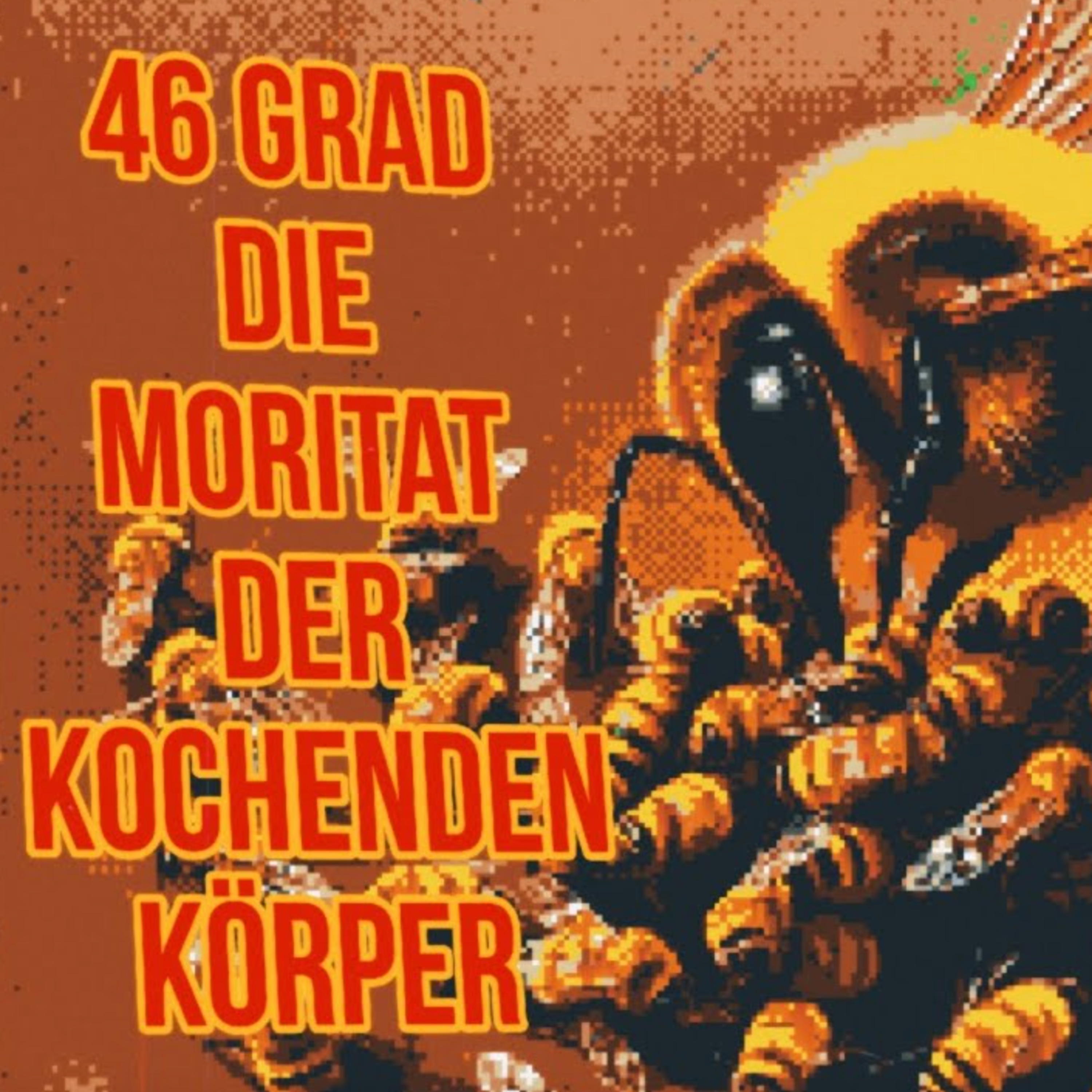 46 grad [die moritat der kochenden körper] thumbnail
