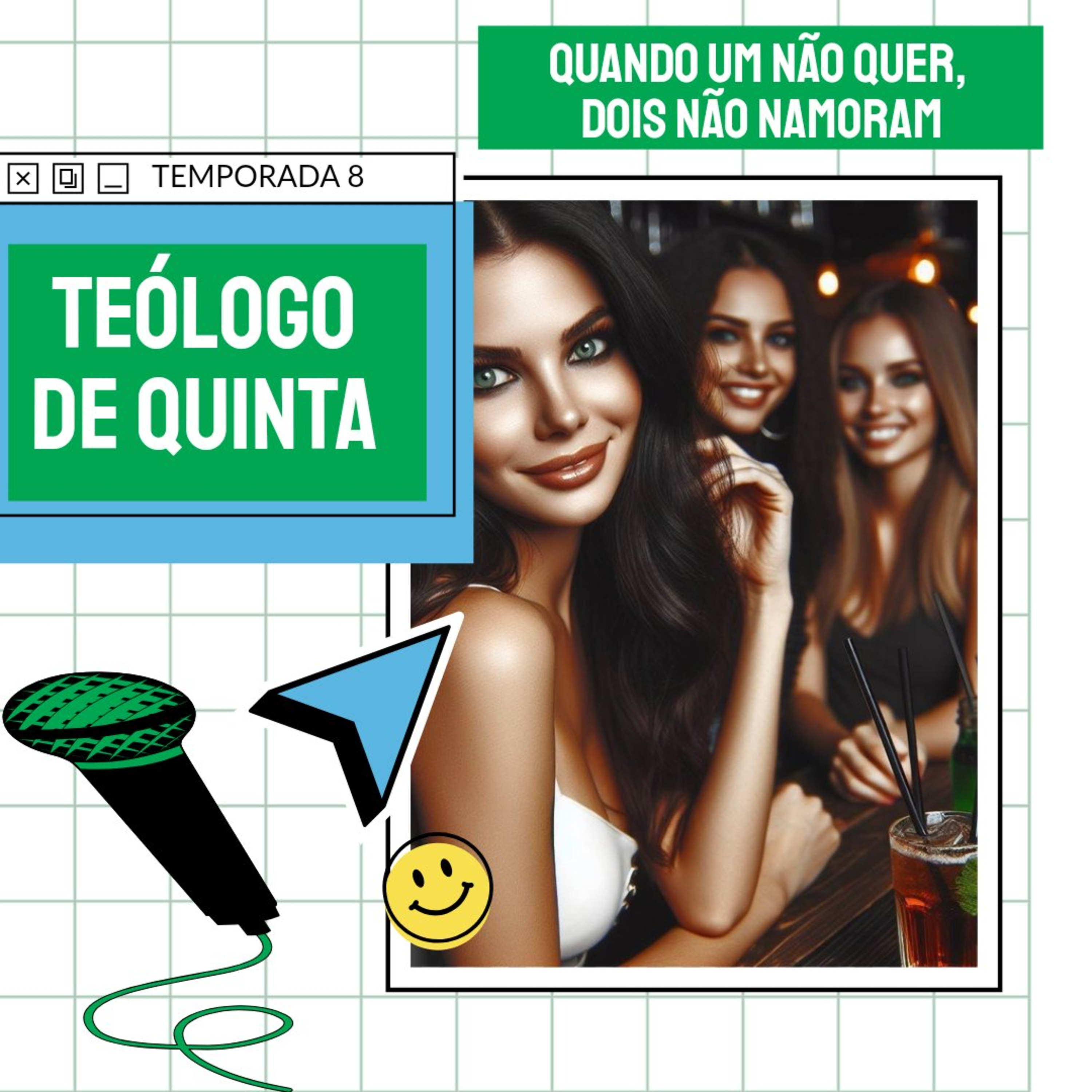 Quando um não quer, dois não namoram | TdQ T08 EP26 episode artwork