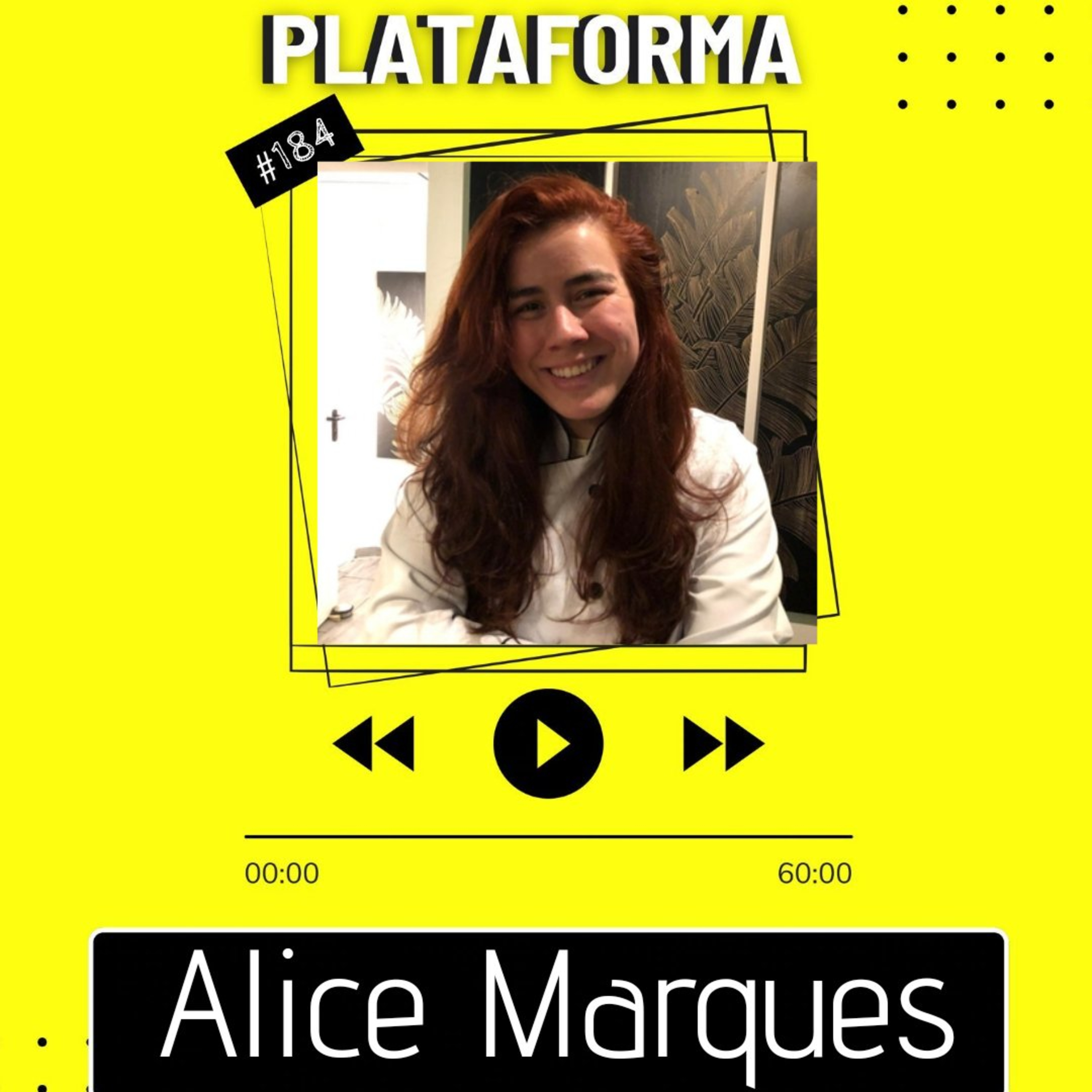 ALICE MARQUES - É bom demais ser do Acre - PLATAFORMA #184 episode artwork