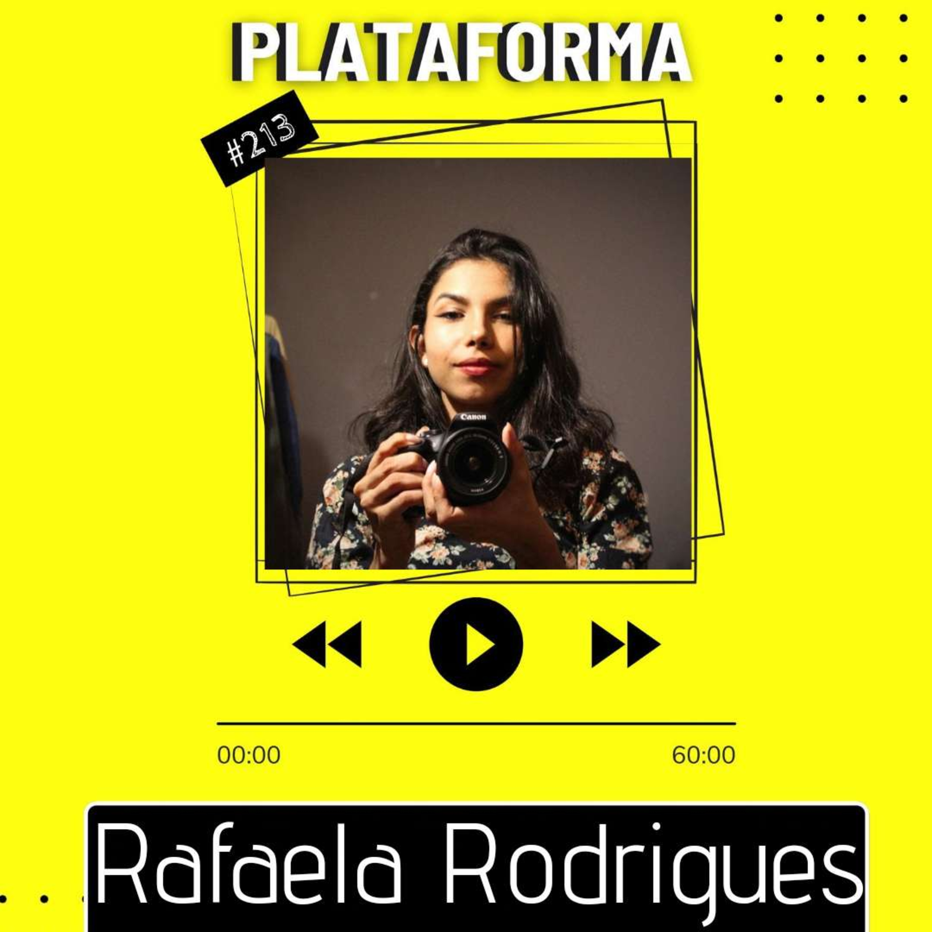 RAFAELA RODRIGUES - A rádio chega a lugares que a internet não chega - PLATAFORMA #213 episode artwork