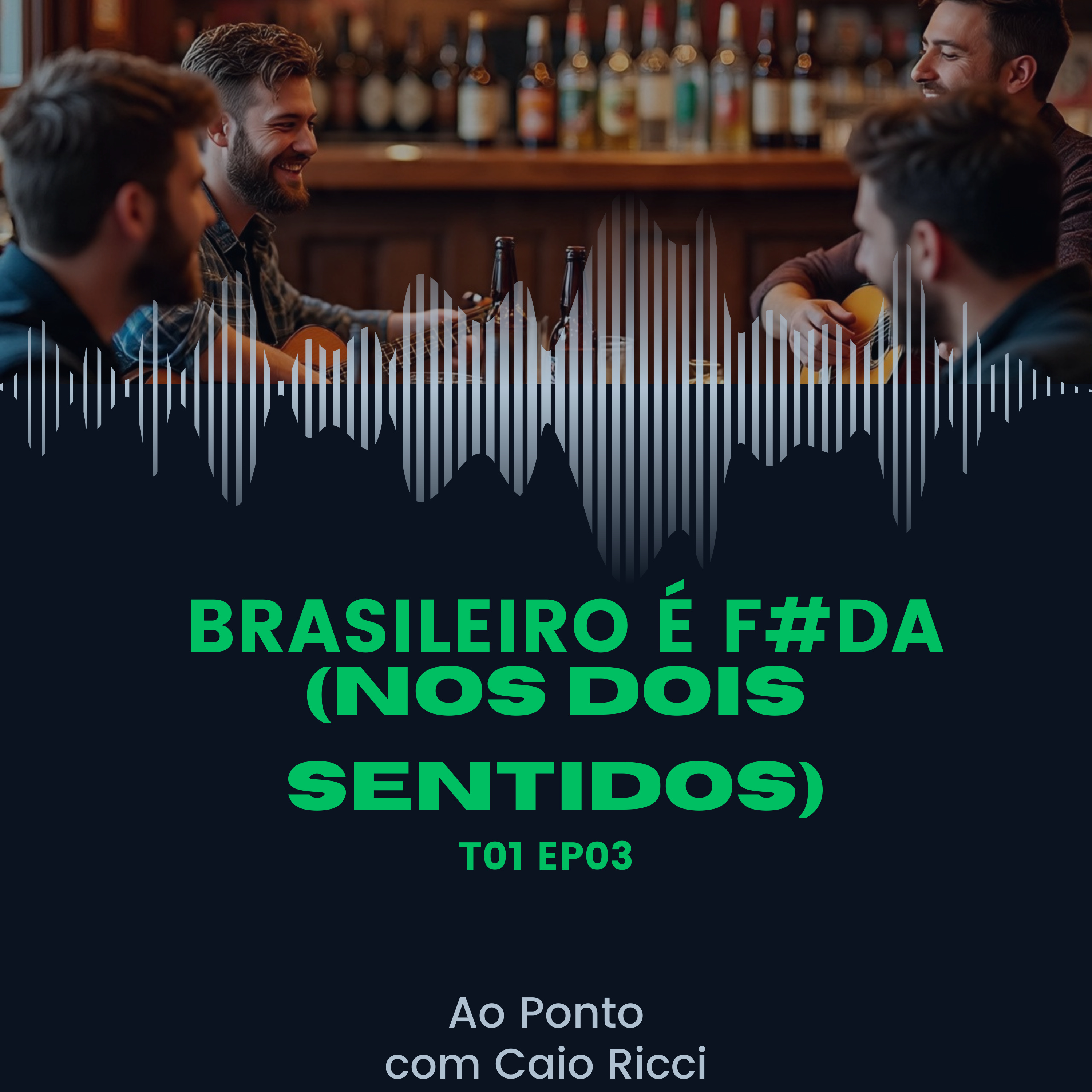 Brasileiro é f#da (nos dois sentidos) | AO PONTO com Caio Ricci | T01 EP03 episode artwork