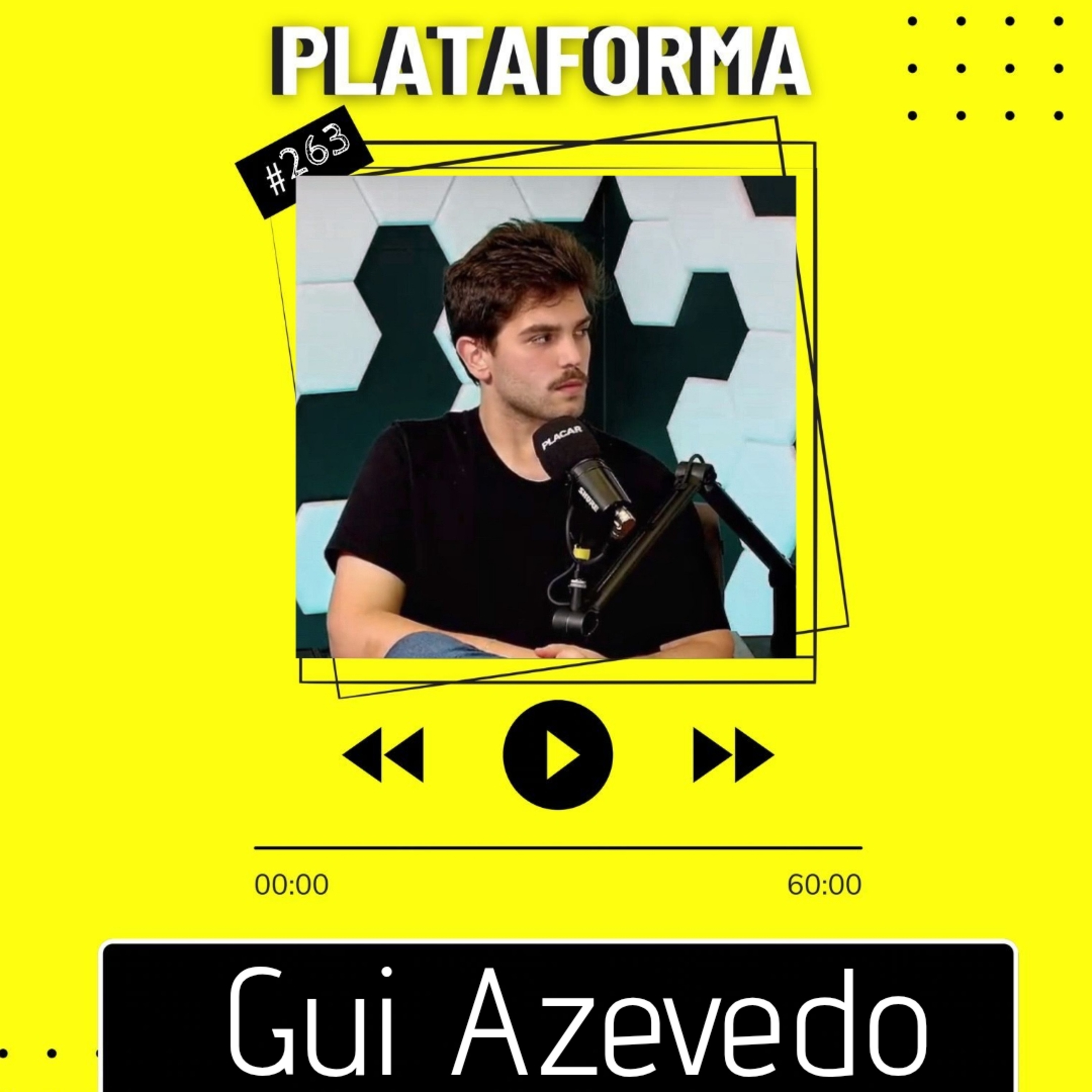 GUI AZEVEDO - Se eu trabalho com jornalismo hoje, é porque o São Paulo me fez amar futebol - PLATAFORMA #263 episode artwork