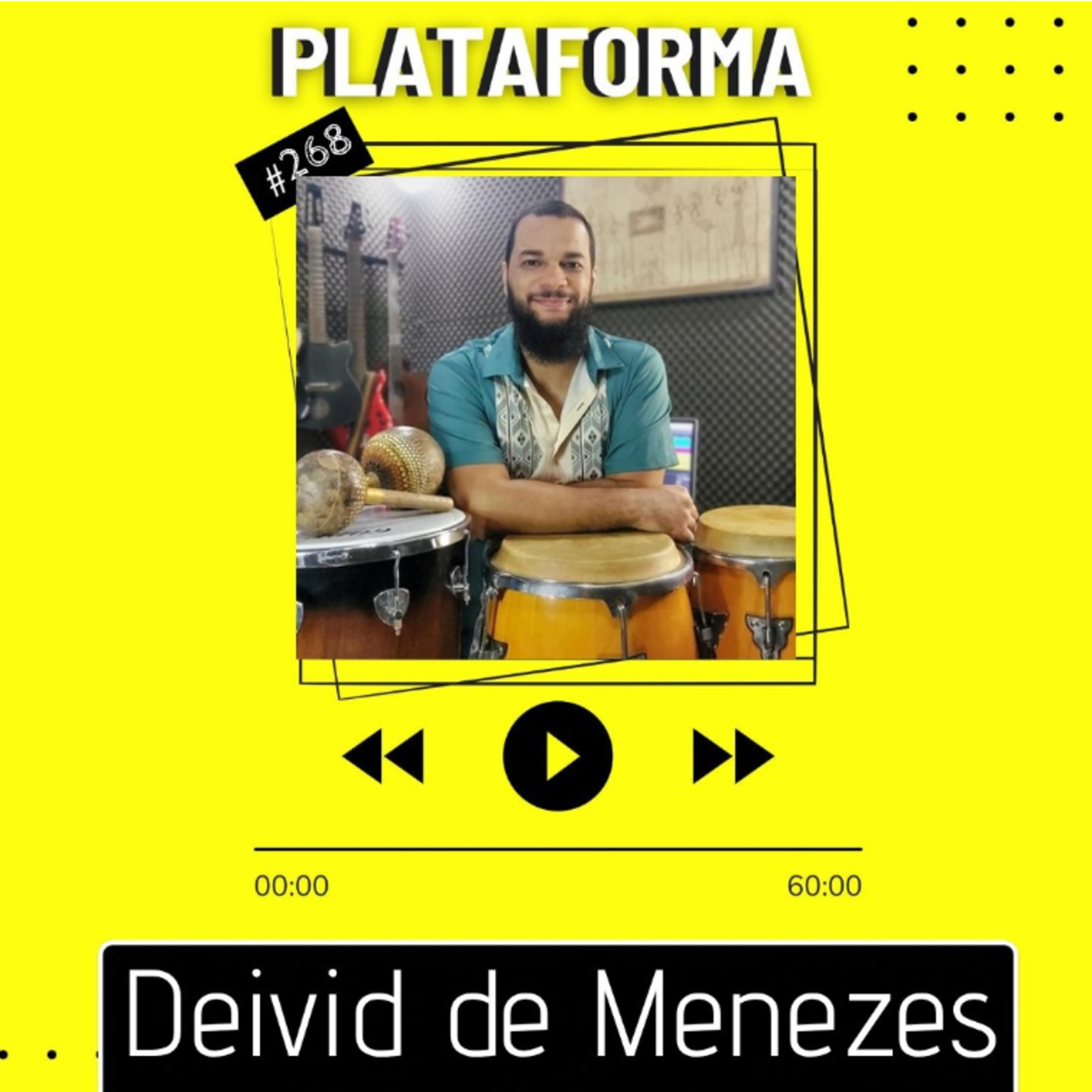 DEIVID DE MENEZES - Tenho a necessidade de cantar a minha história - PLATAFORMA #268 episode artwork